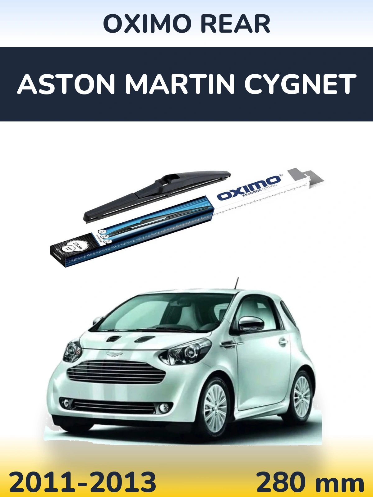 Ștergătoare Oximo Rear pentru Aston Martin Cygnet