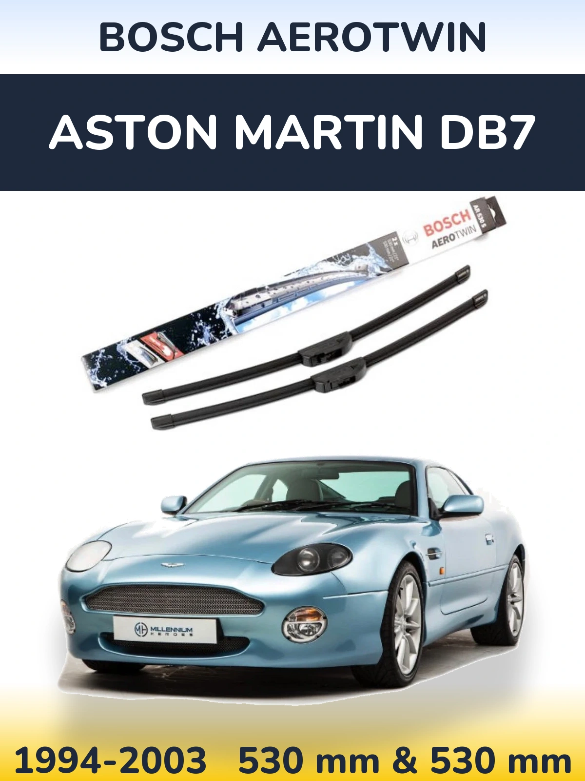 Ștergătoare BOSCH AeroTwin pentru Aston Martin DB7