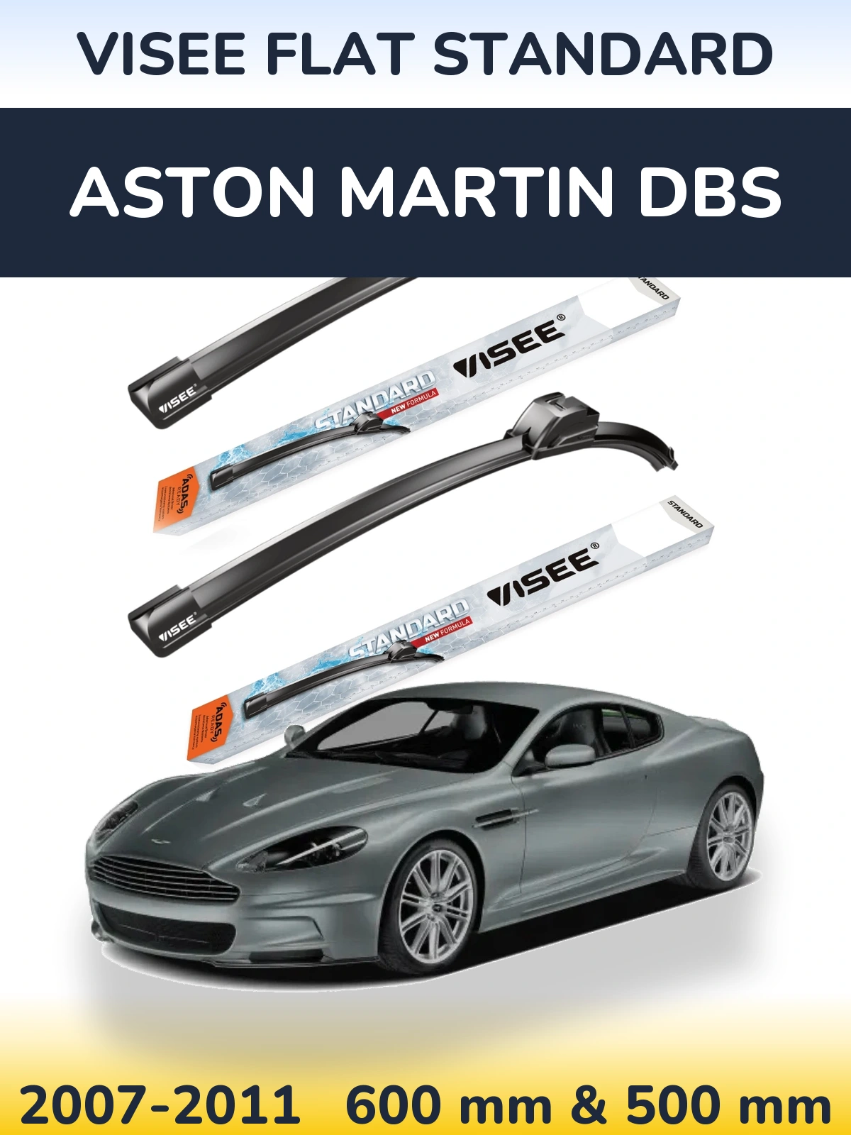 Ștergătoare VISEE FLAT STANDARD pentru Aston Martin DBS