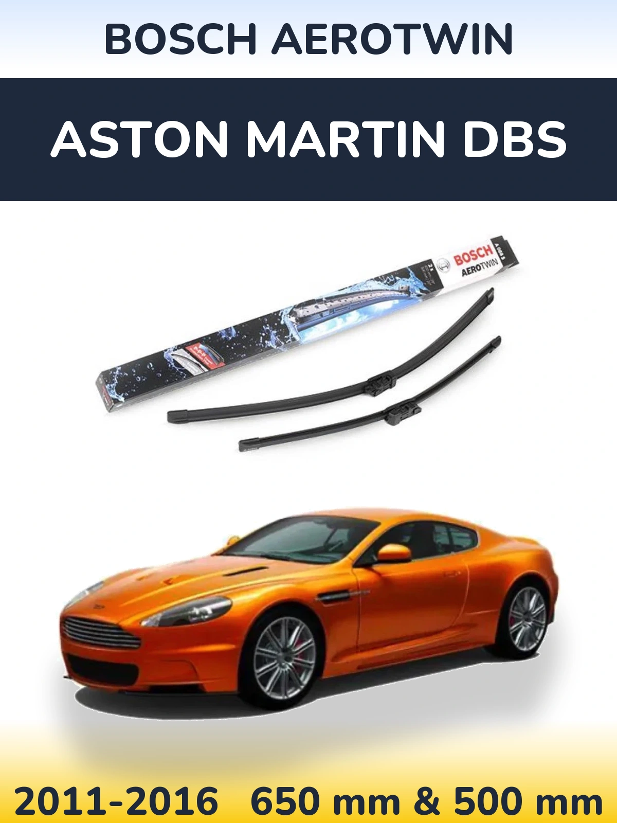 Ștergătoare BOSCH AeroTwin pentru Aston Martin DBS