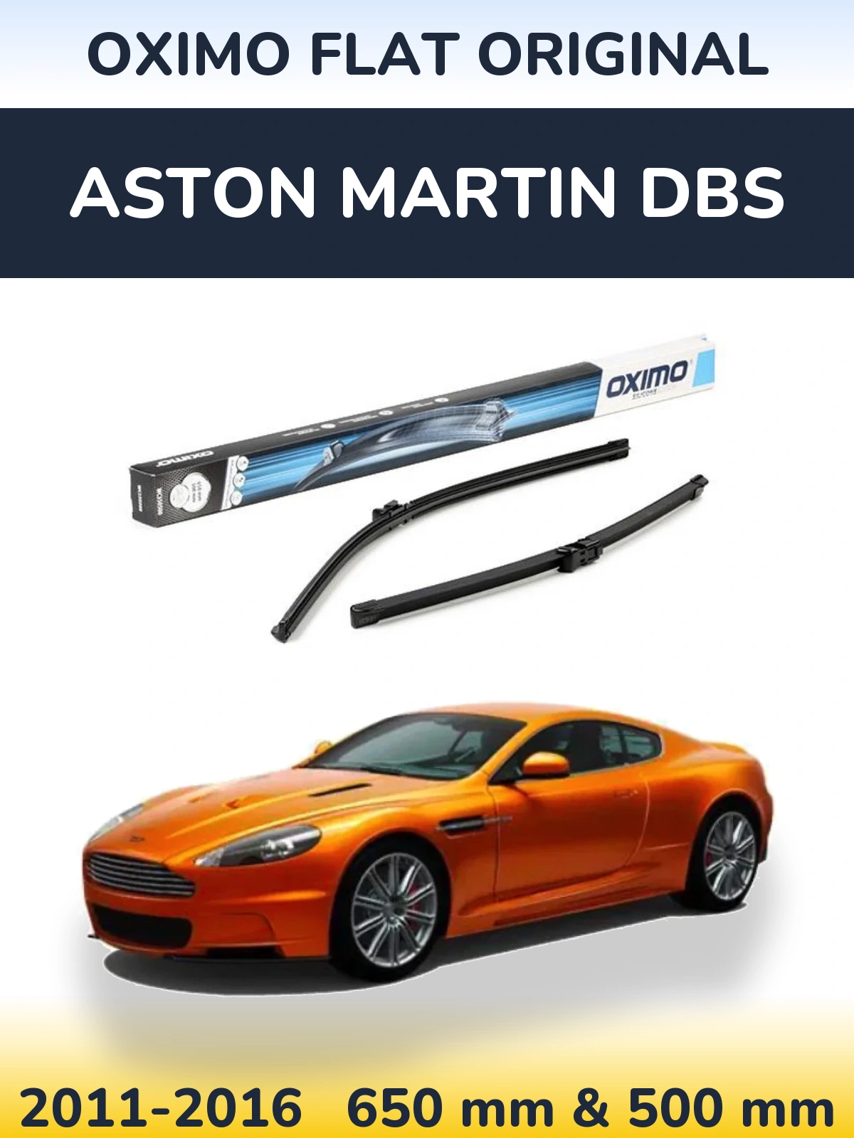 Ștergătoare Oximo Flat Original pentru Aston Martin DBS
