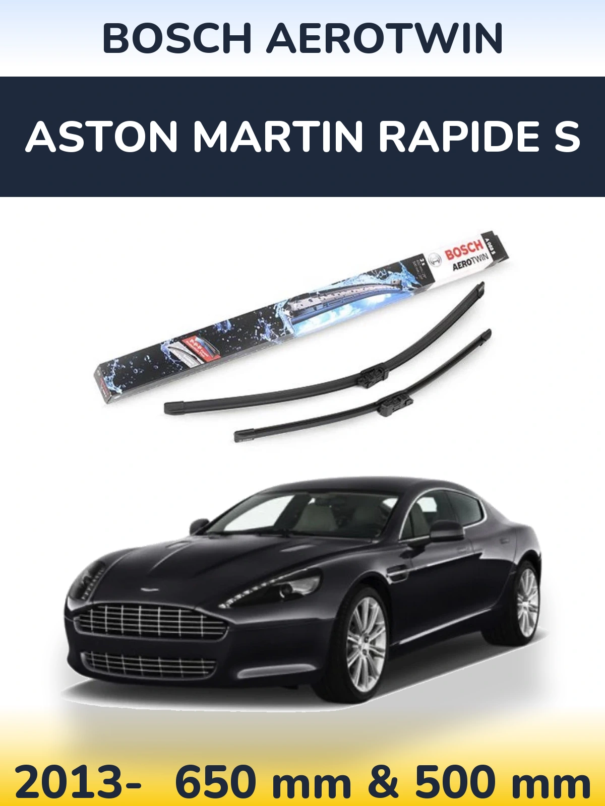 Ștergătoare BOSCH AeroTwin pentru Aston Martin Rapide S