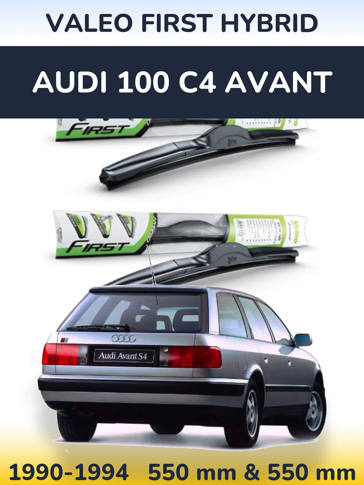 Ștergătoare Valeo First Hybrid pentru Audi 100 C4 Avant