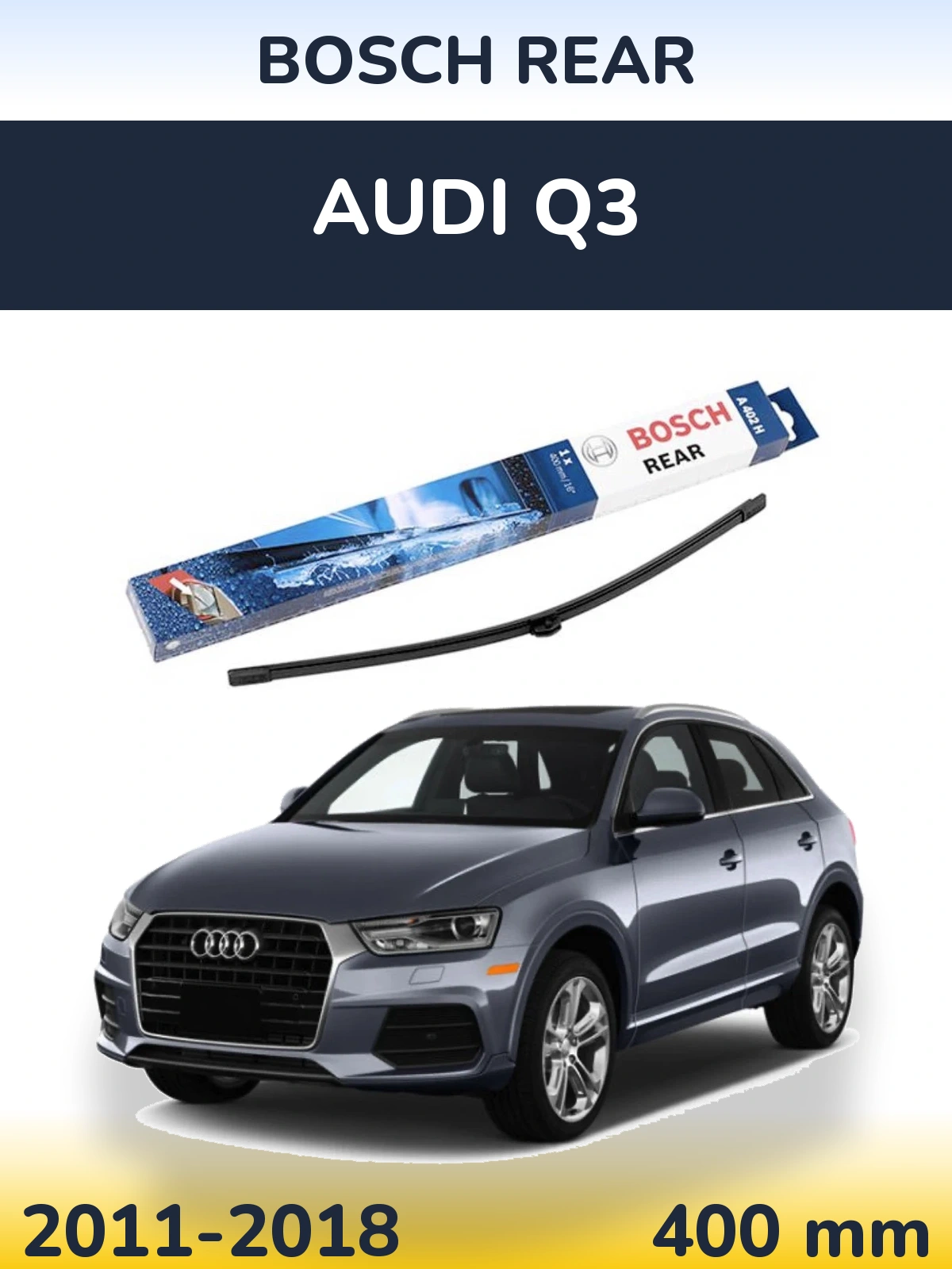 Задний дворник BOSCH Rear 400 мм для Audi Q3 2011-2018