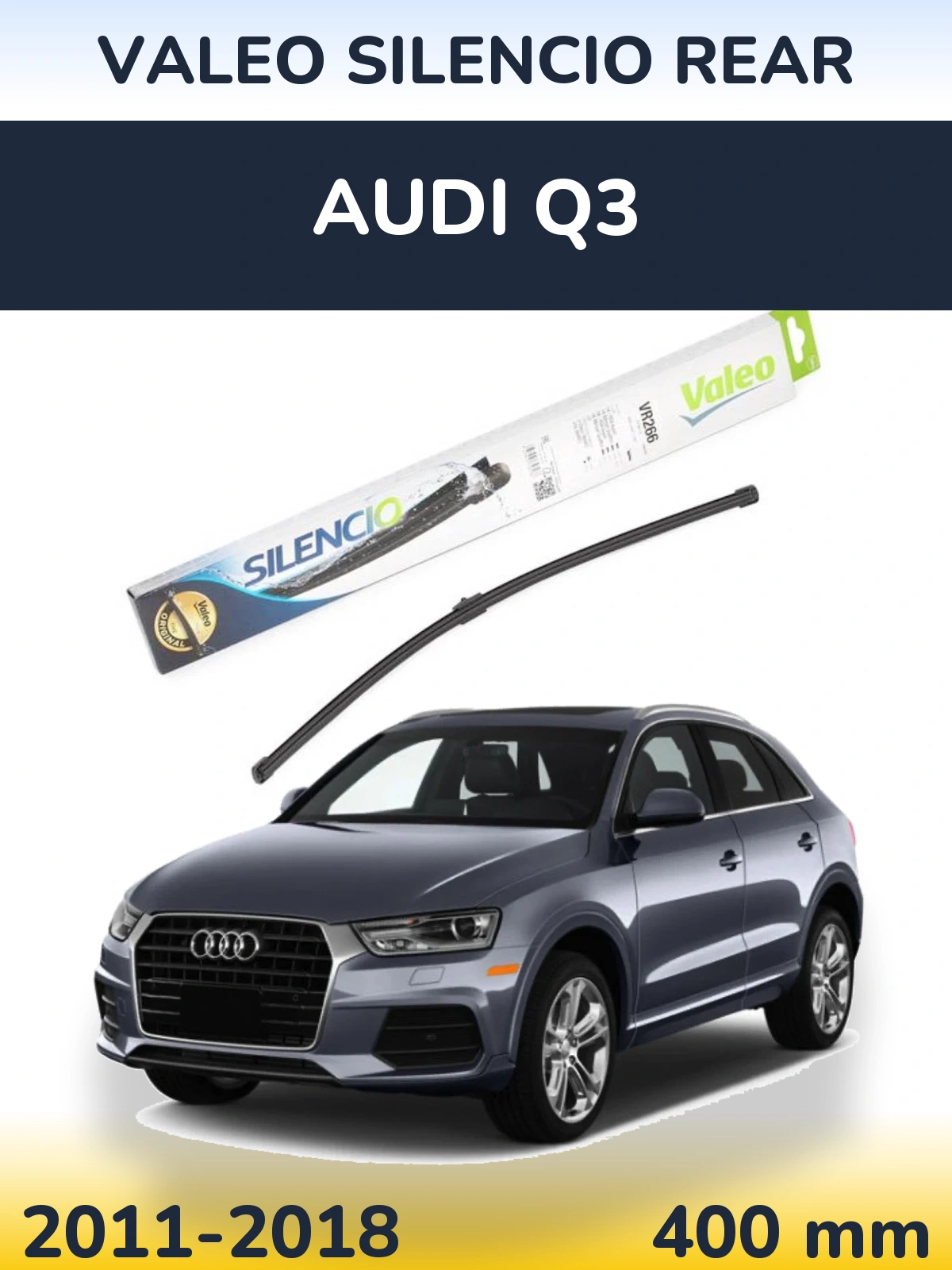 Ștergătoare Valeo Silencio Rear pentru Audi Q3
