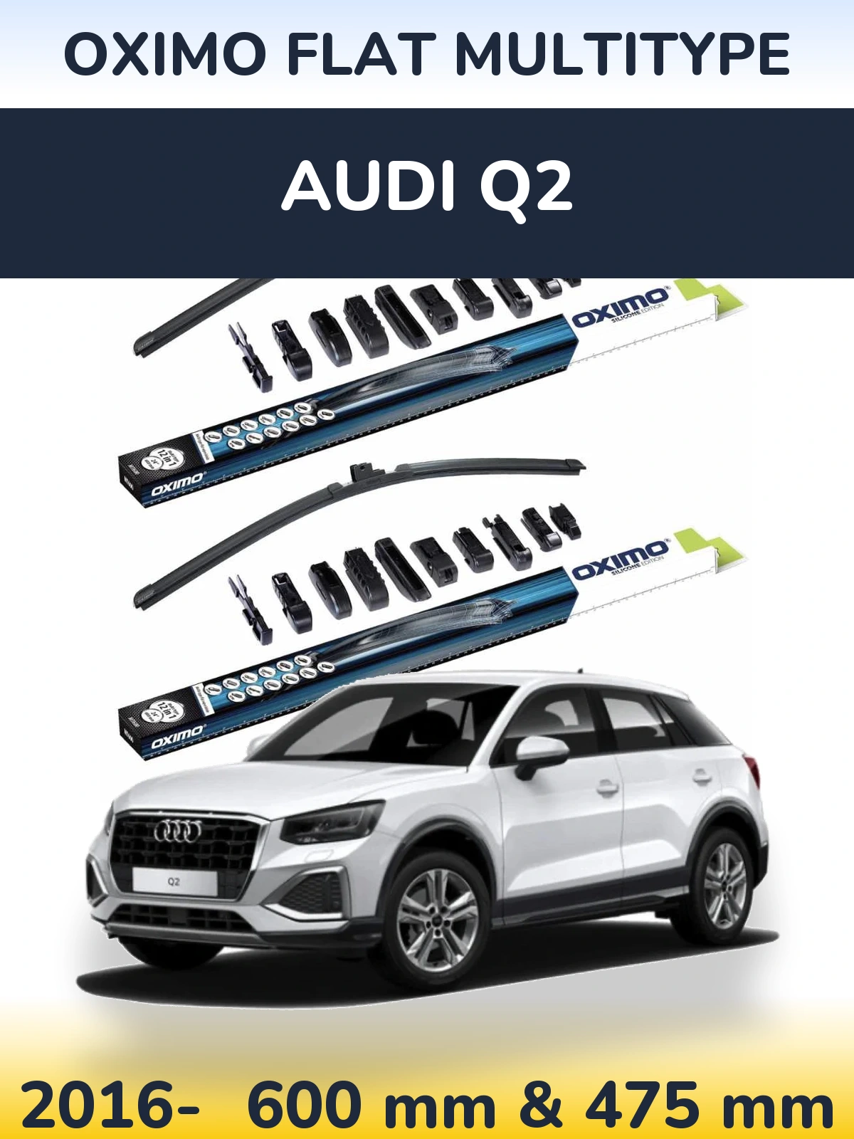 Ștergătoare Oximo Flat MultiTipe pentru Audi Q2