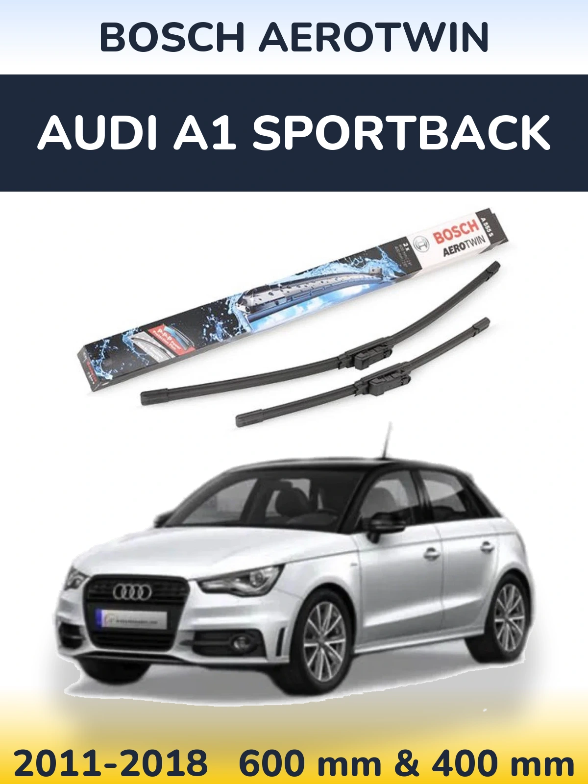 Ștergătoare BOSCH AeroTwin pentru Audi A1 Sportback