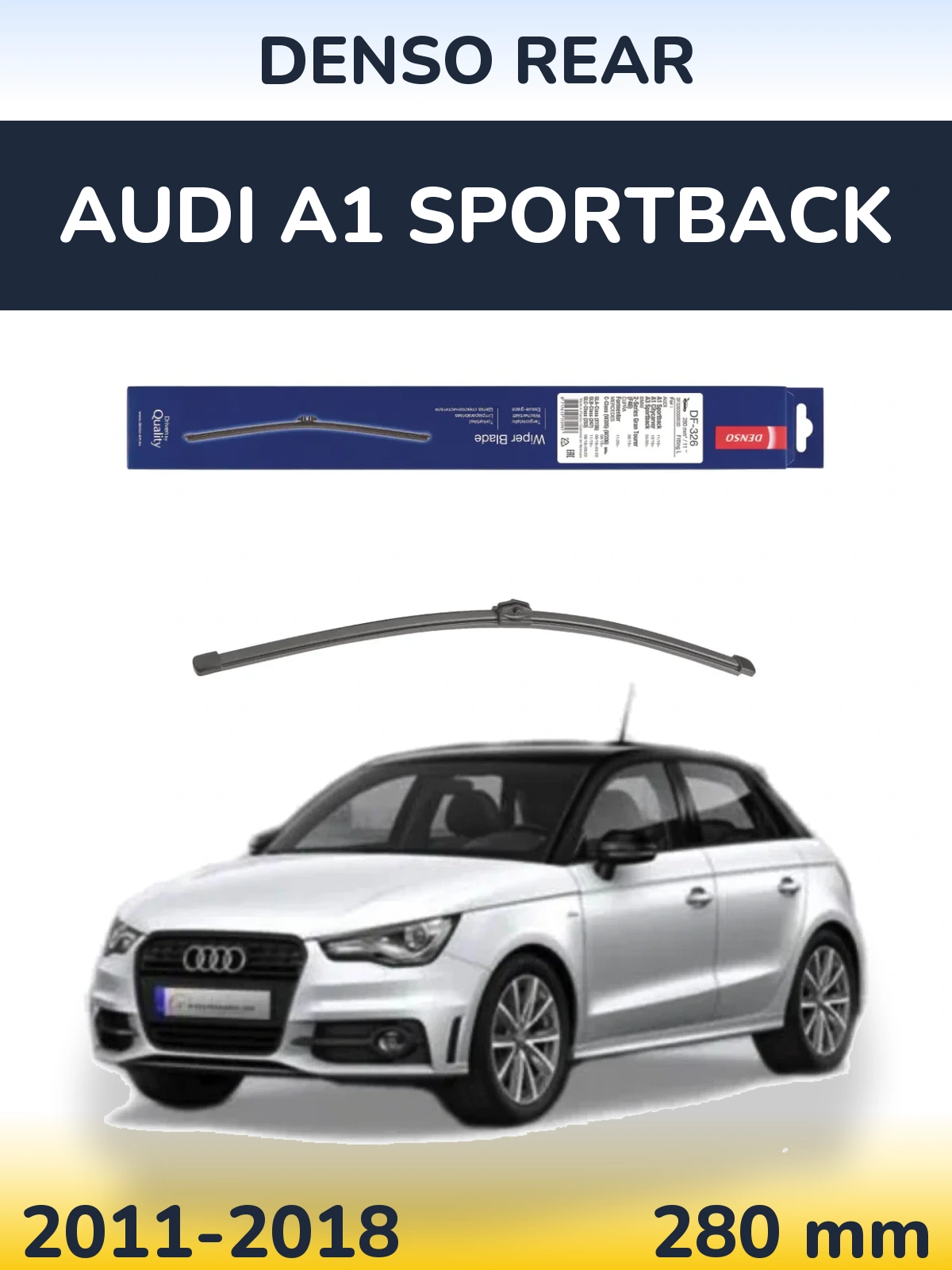 Ștergătoare Denso Rear pentru Audi A1 Sportback