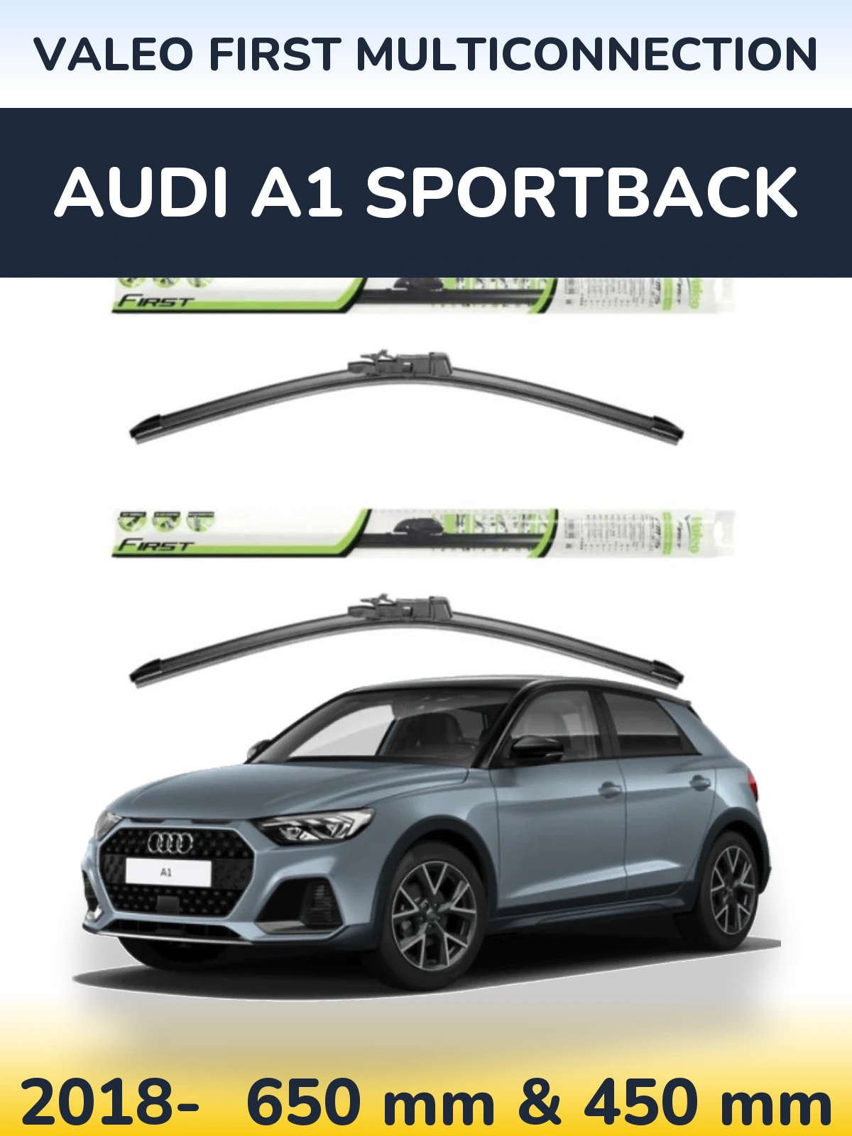 Ștergătoare Valeo First MultiConnection pentru Audi A1 Sportback
