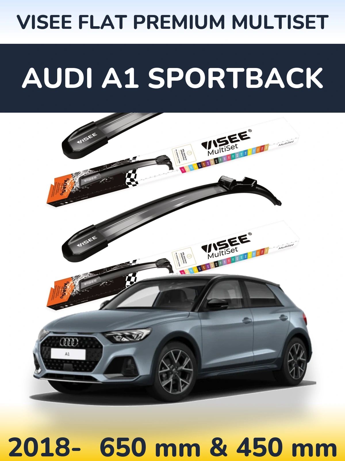 Комплект передніх щіток VISEE FLAT PREMIUM MultiSet 650 & 450 мм для Audi A1 Sportback 2018-2026
