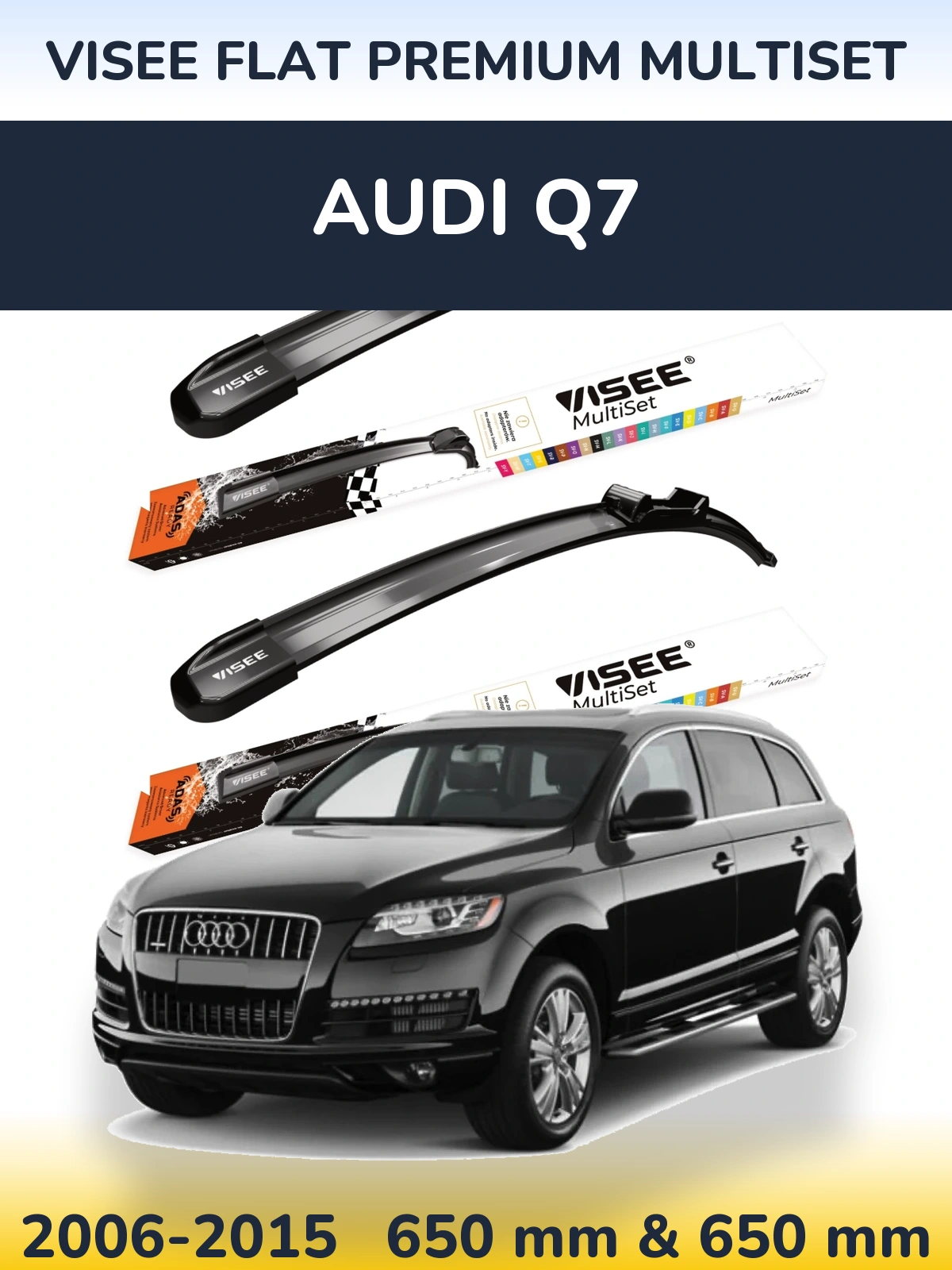 Ștergătoare VISEE FLAT PREMIUM MultiSet pentru Audi Q7