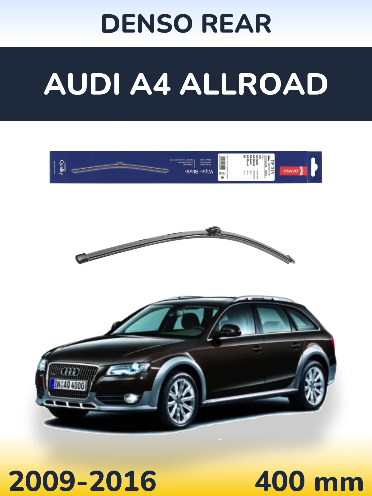 Ștergătoare Denso Rear pentru Audi A4 Allroad