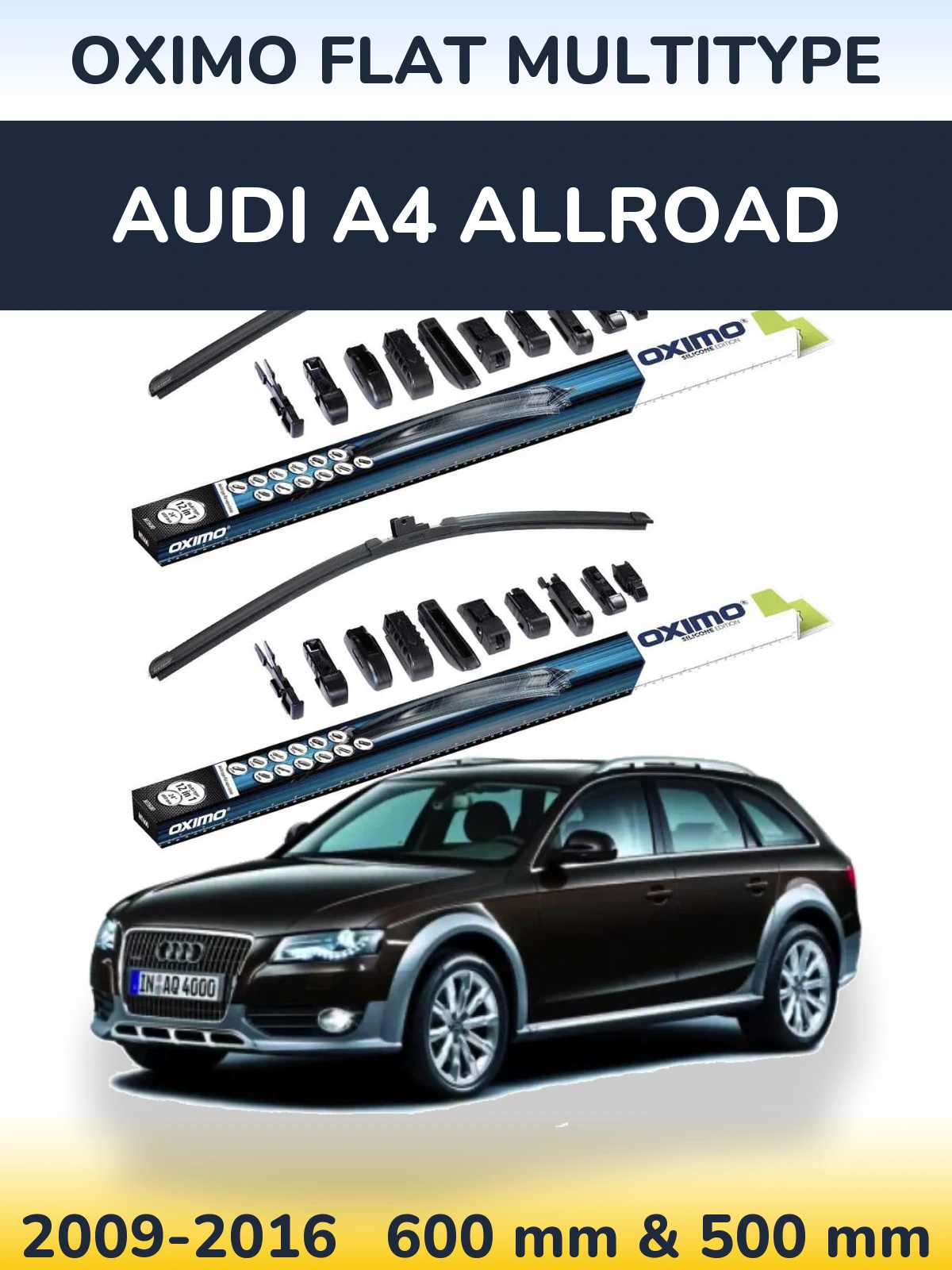 Ștergătoare Oximo Flat MultiTipe pentru Audi A4 Allroad
