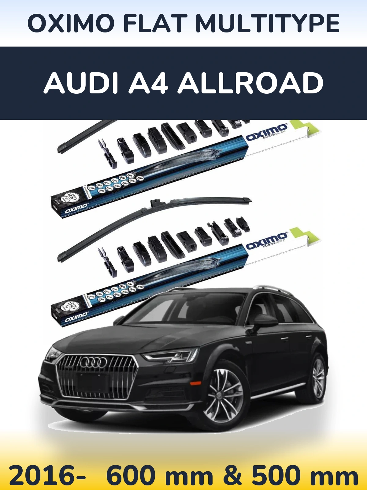Ștergătoare Oximo Flat MultiTipe pentru Audi A4 Allroad