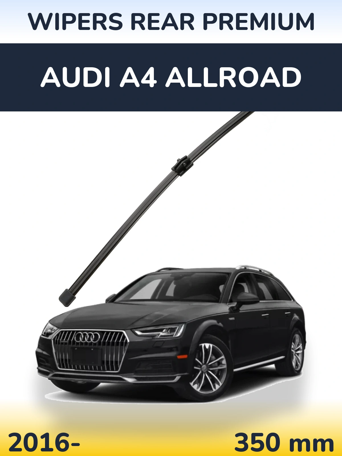 Ștergătoare WIPERS REAR PREMIUM pentru Audi A4 Allroad