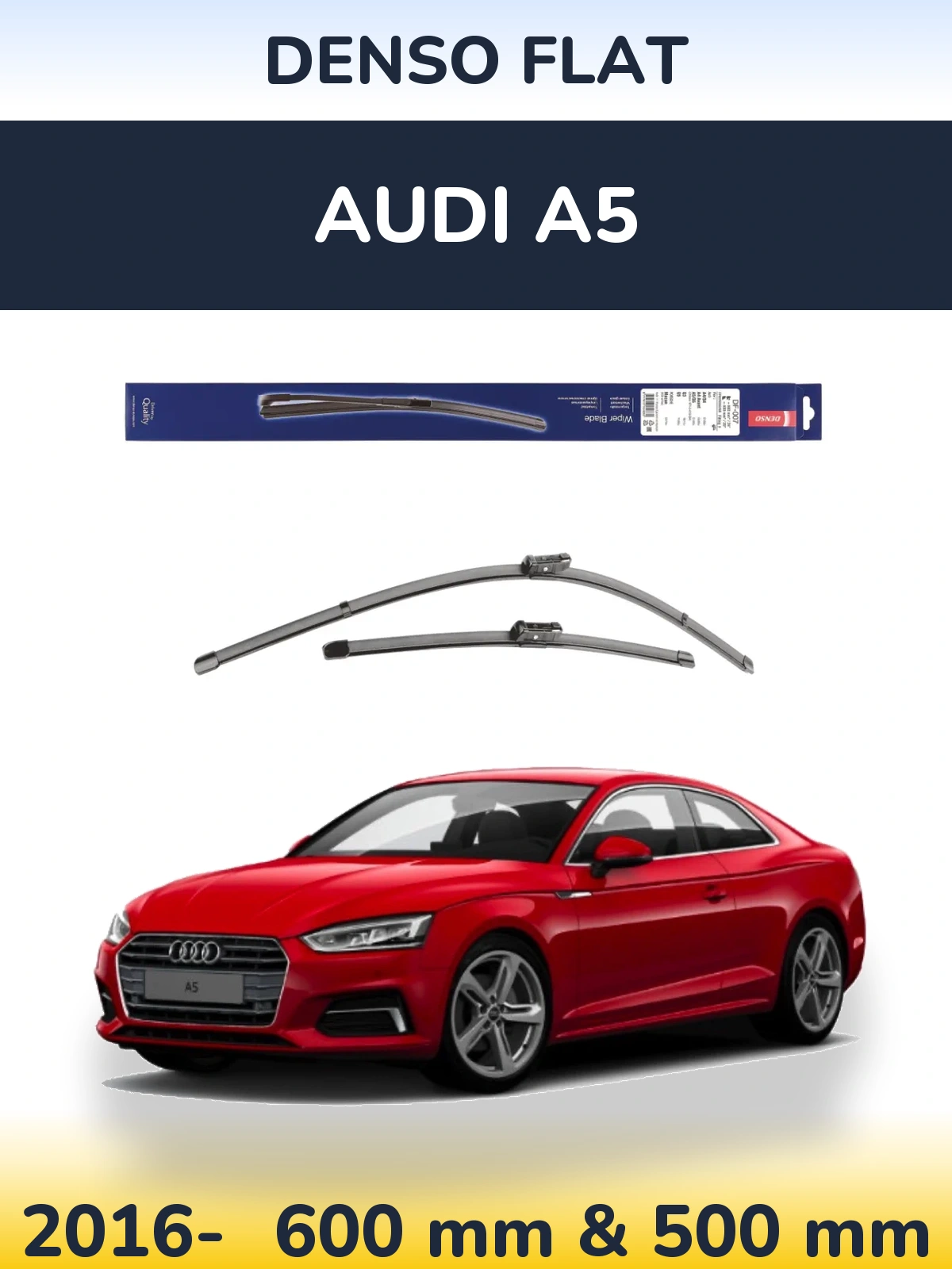 Комплект передних дворников Denso Flat 600 & 500 мм для Audi A5 2016-2026