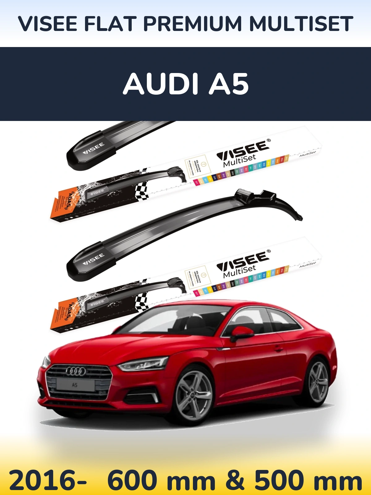 Ștergătoare VISEE FLAT PREMIUM MultiSet pentru Audi A5