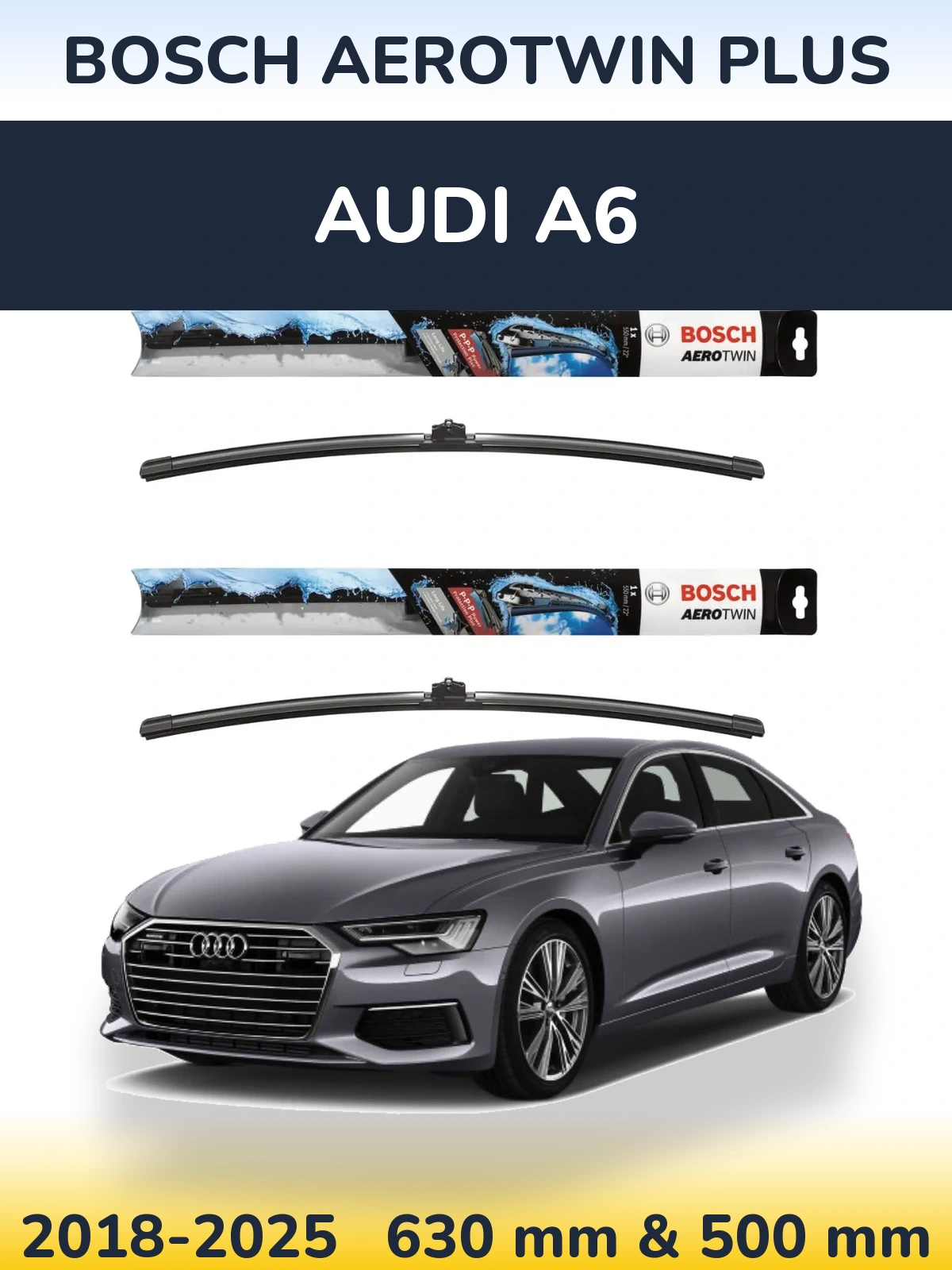 Ștergătoare BOSCH AeroTwin Plus pentru Audi A6