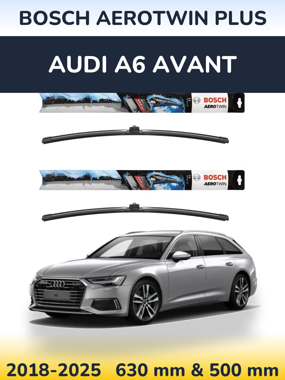 Ștergătoare BOSCH AeroTwin Plus pentru Audi A6 Avant