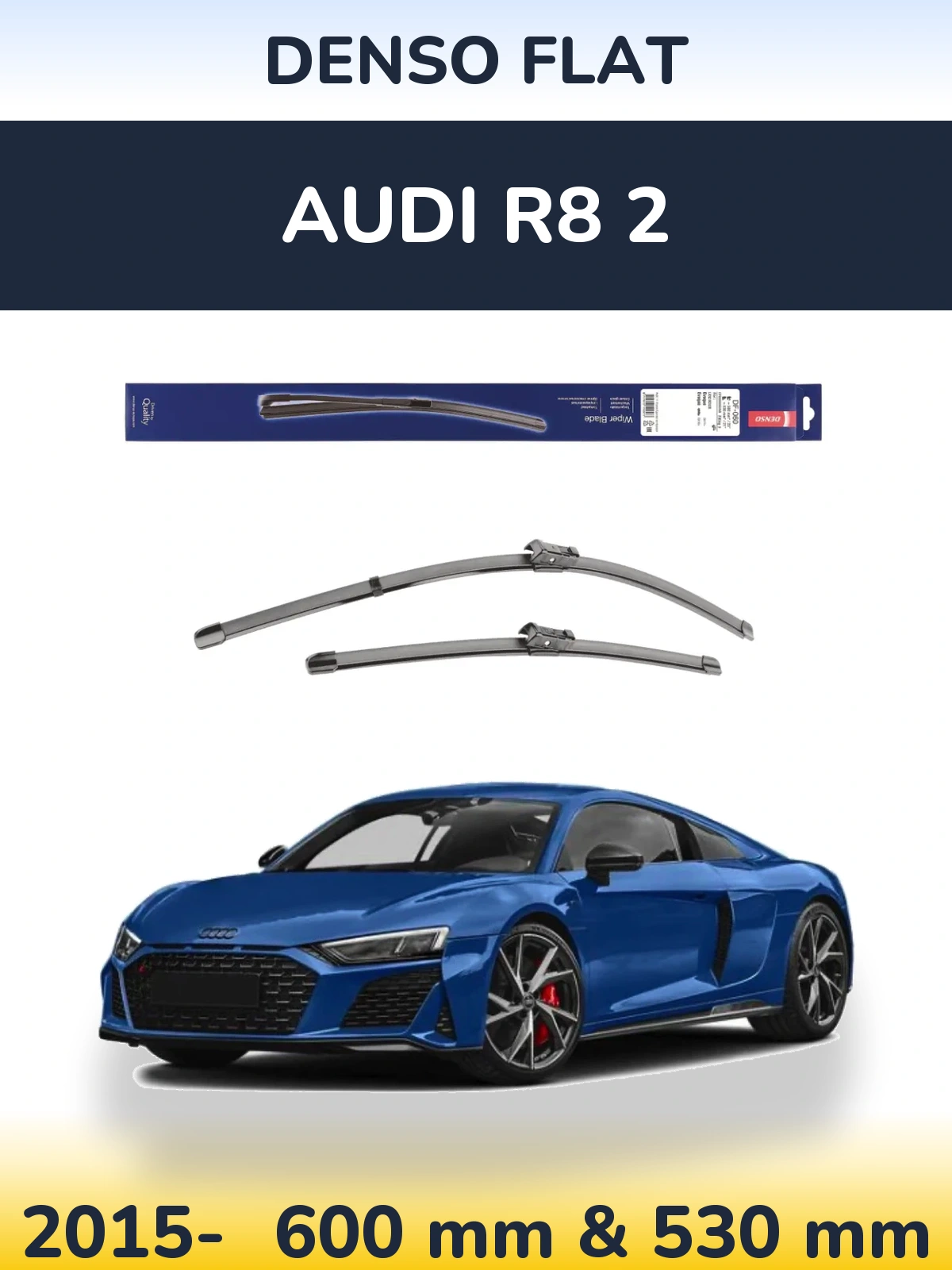 Ștergătoare Denso Flat pentru Audi R8 2