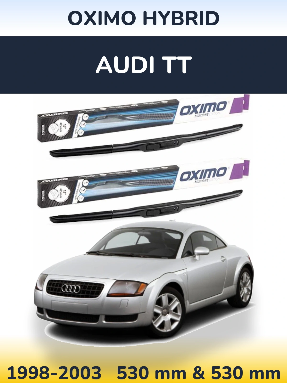 Ștergătoare Oximo Hybrid pentru Audi TT