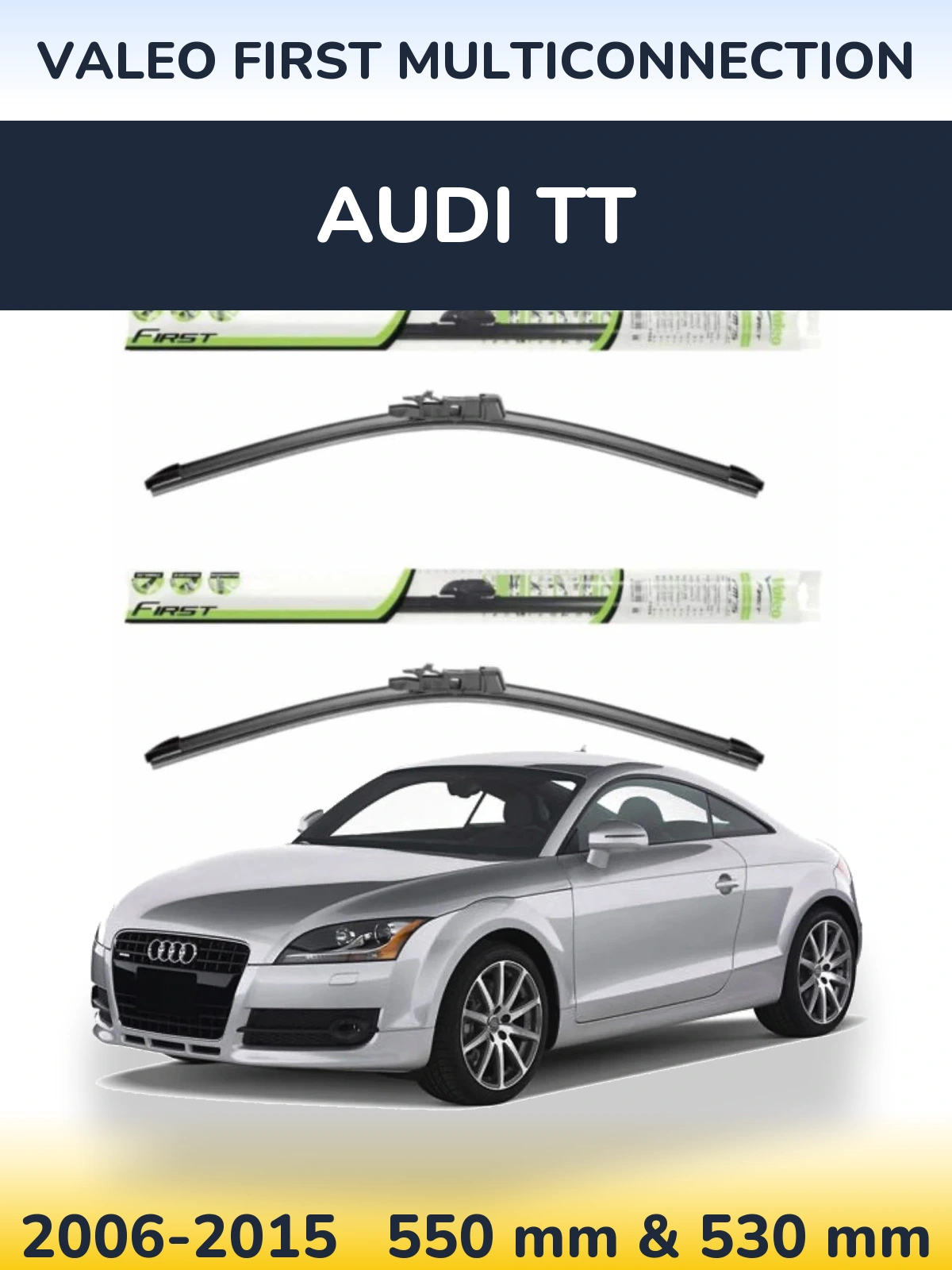 Ștergătoare Valeo First MultiConnection pentru Audi TT