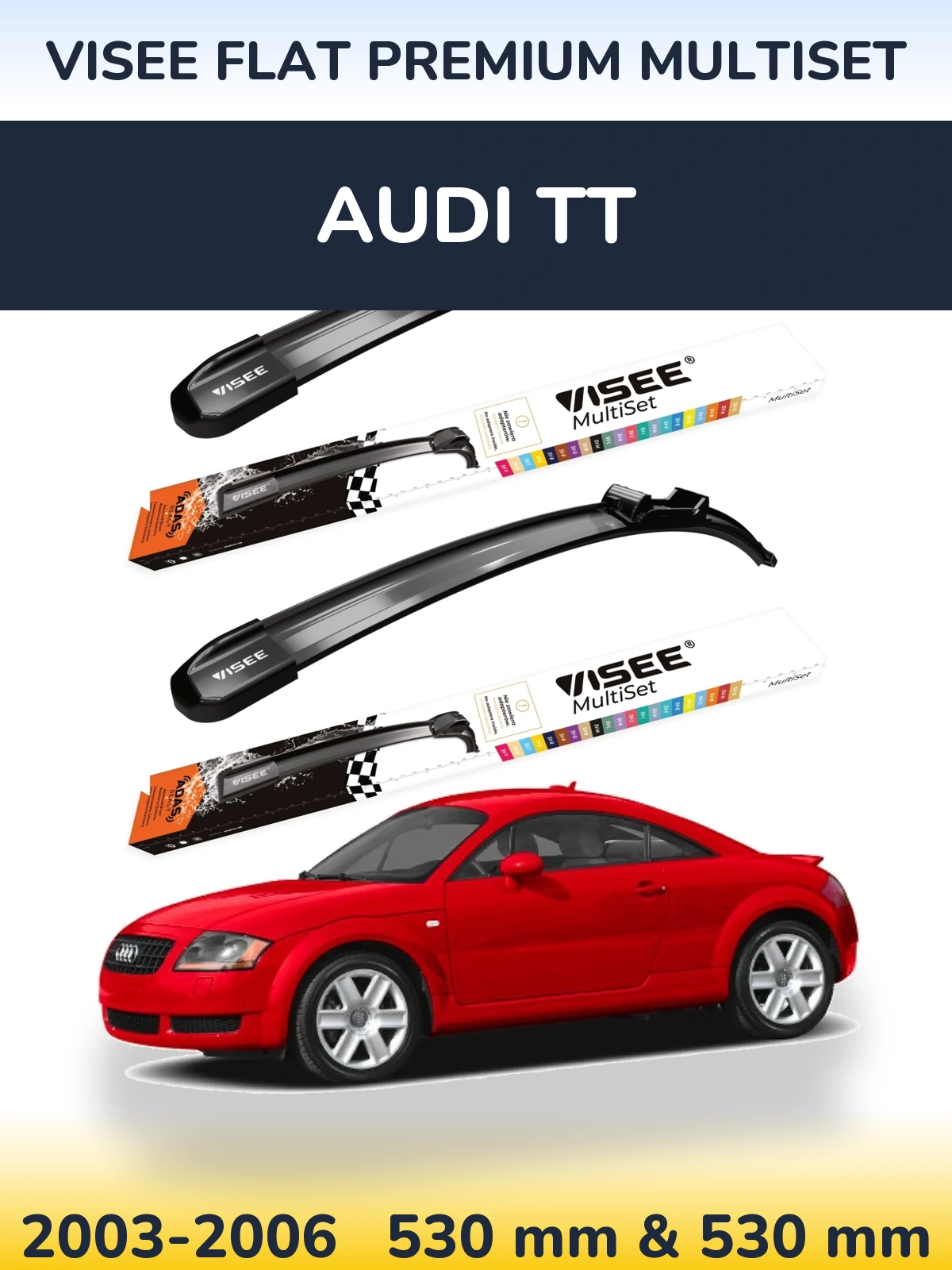 Ștergătoare VISEE FLAT PREMIUM MultiSet pentru Audi TT