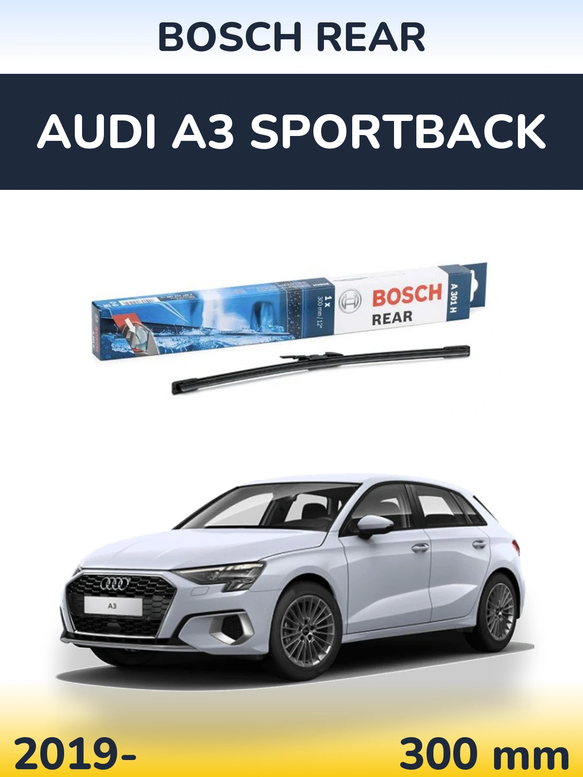 Ștergătoare BOSCH Rear pentru Audi A3 Sportback