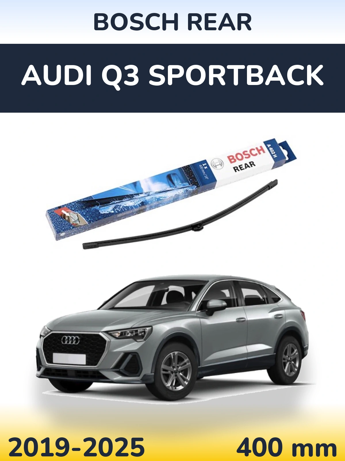 Ștergătoare BOSCH Rear pentru Audi Q3 Sportback