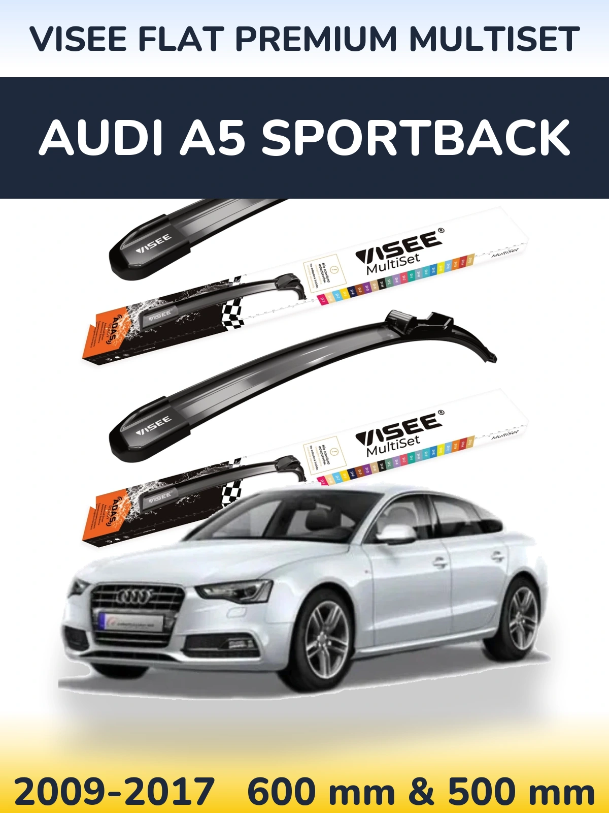 Ștergătoare VISEE FLAT PREMIUM MultiSet pentru Audi A5 Sportback