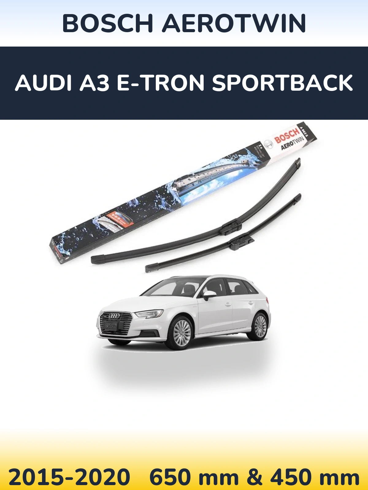 Комплект передніх щіток BOSCH AeroTwin 650 & 450 мм для Audi A3 e-tron Sportback 2015-2020