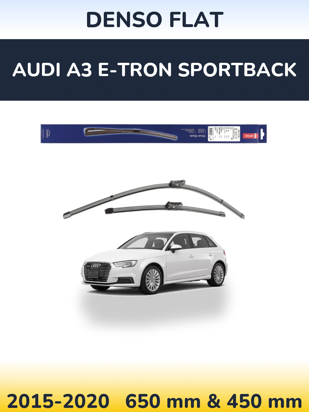 Ștergătoare Denso Flat pentru Audi A3 e-tron Sportback