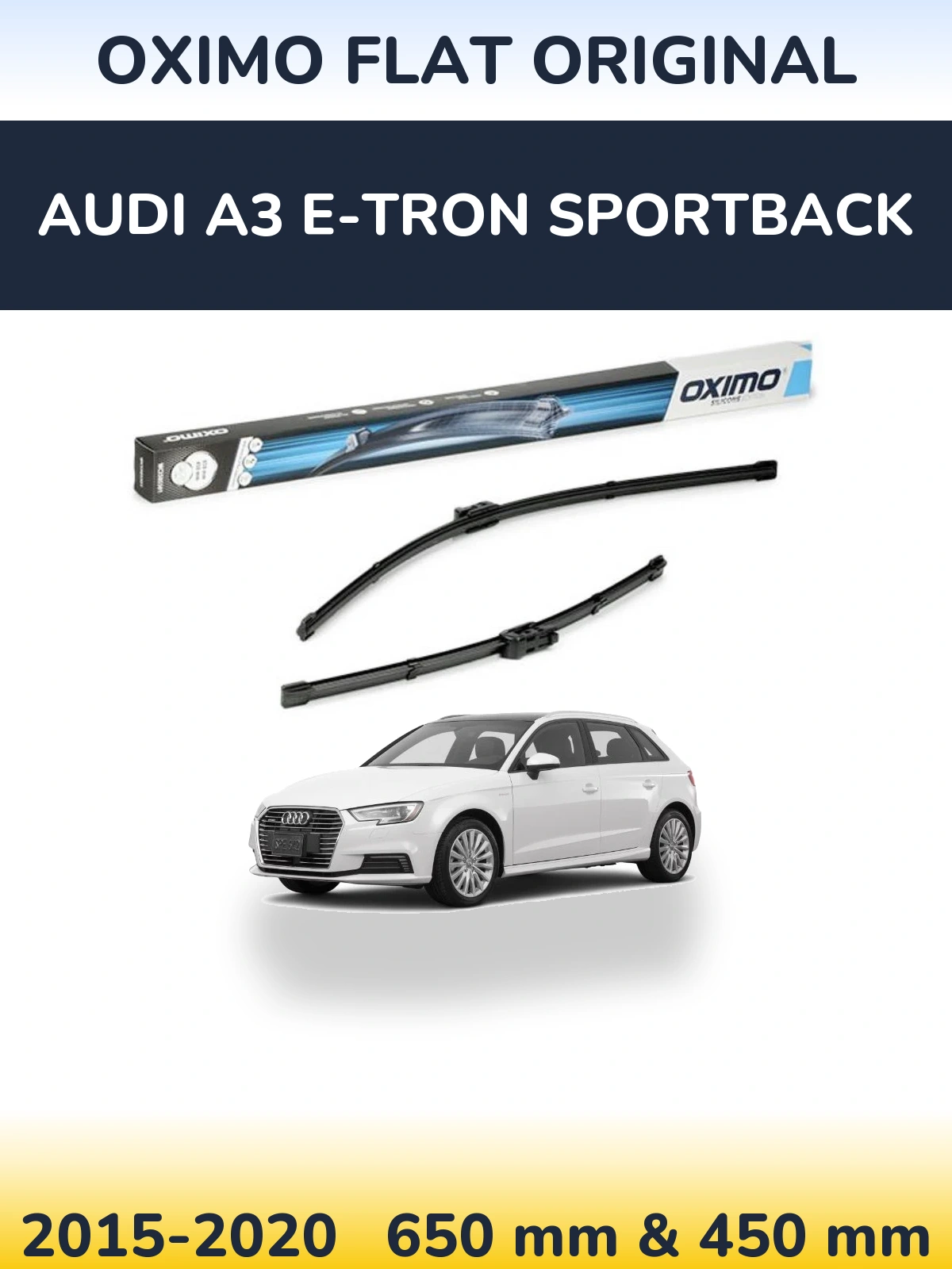 Ștergătoare Oximo Flat Original pentru Audi A3 e-tron Sportback