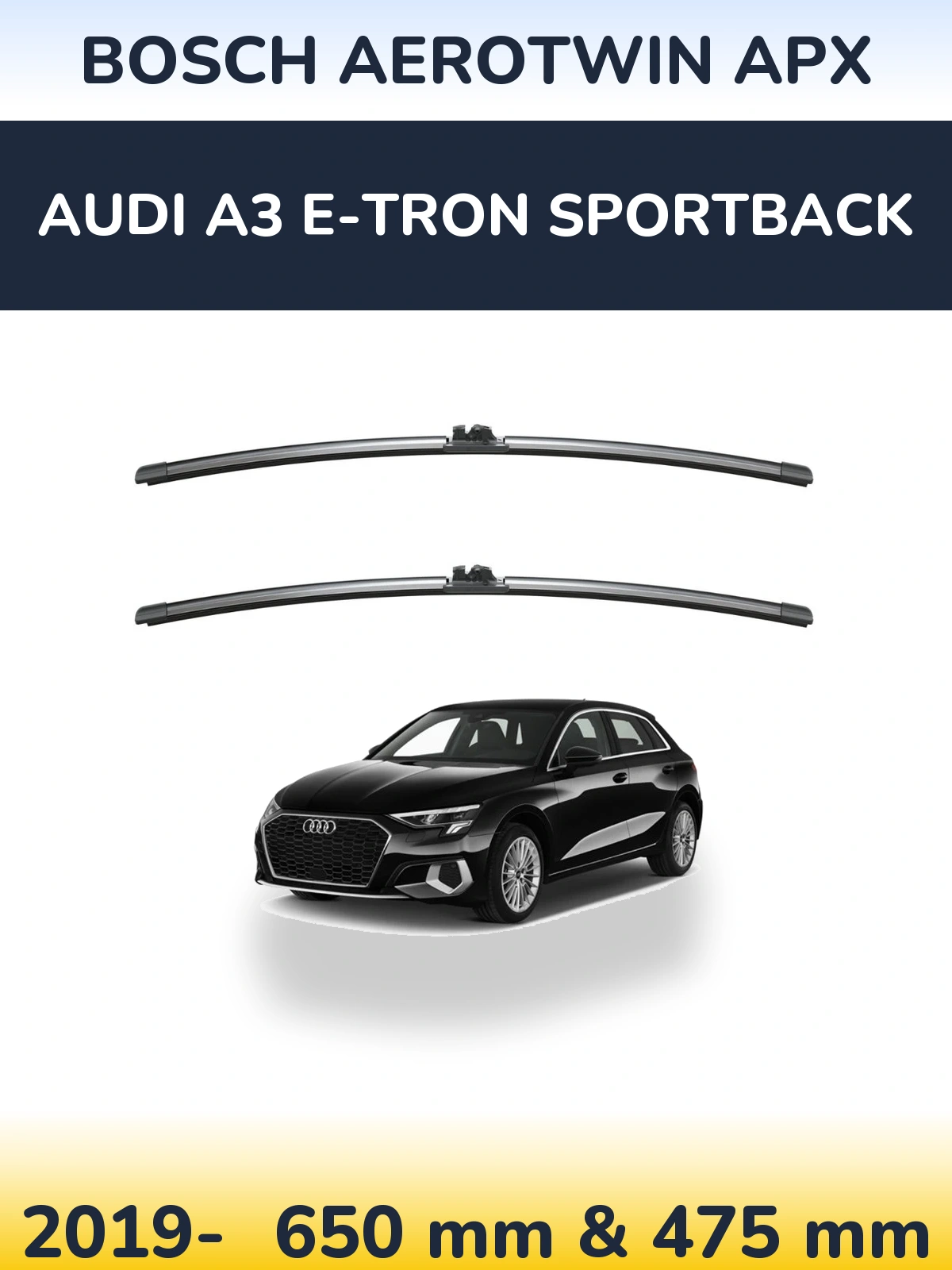 Ștergătoare BOSCH AeroTwin APX pentru Audi A3 e-tron Sportback