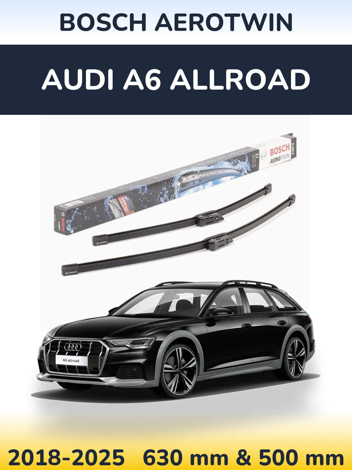 Ștergătoare BOSCH AeroTwin pentru Audi A6 Allroad