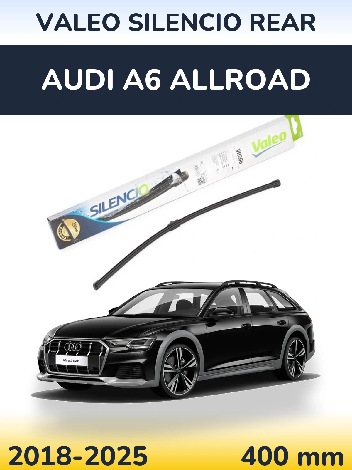 Ștergătoare Valeo Silencio Rear pentru Audi A6 Allroad