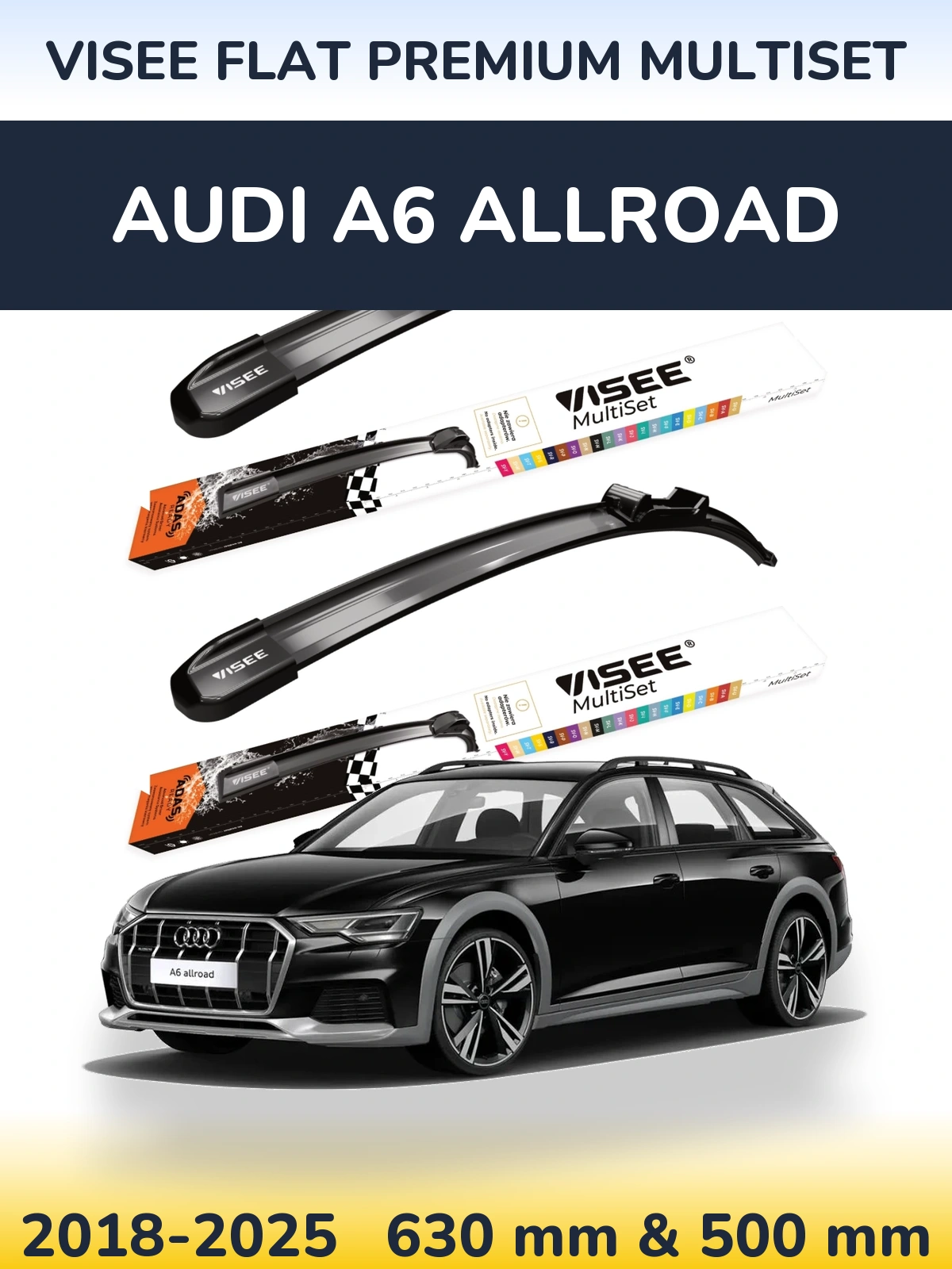 Ștergătoare VISEE FLAT PREMIUM MultiSet pentru Audi A6 Allroad