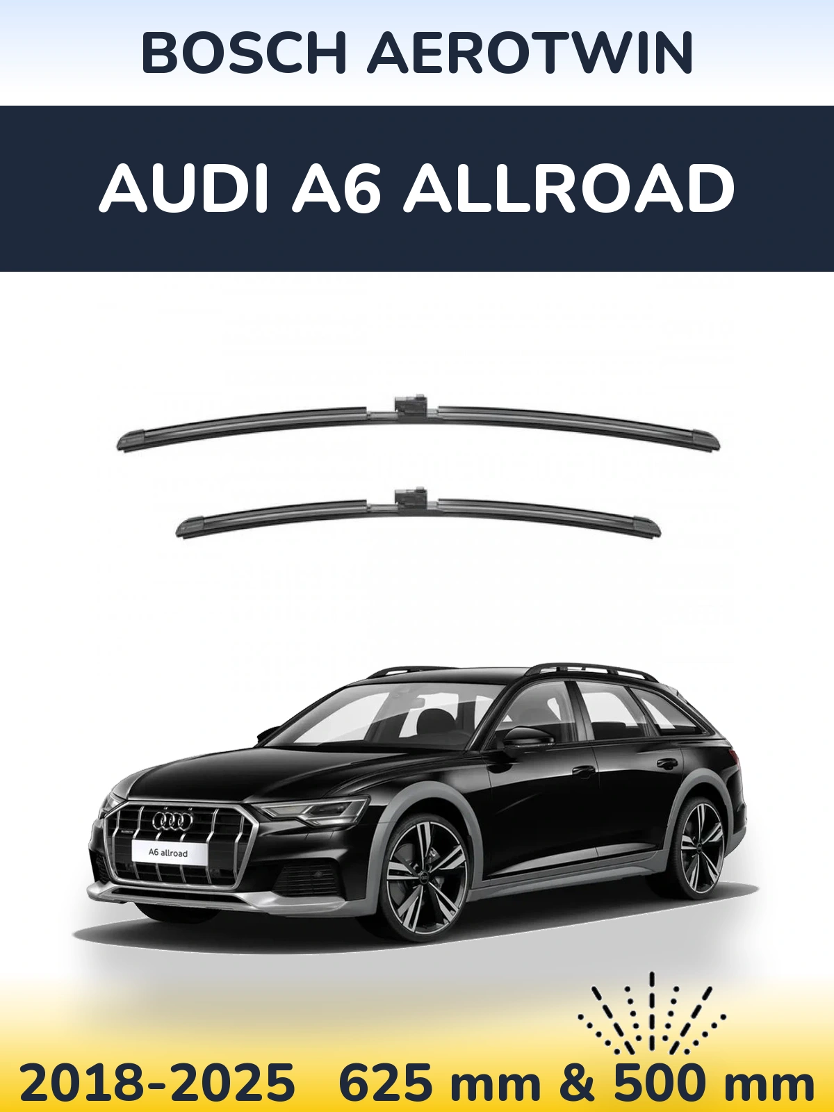 Комплект передних дворников BOSCH AeroTwin 625 & 500 мм для Audi A6 Allroad 2018-2025