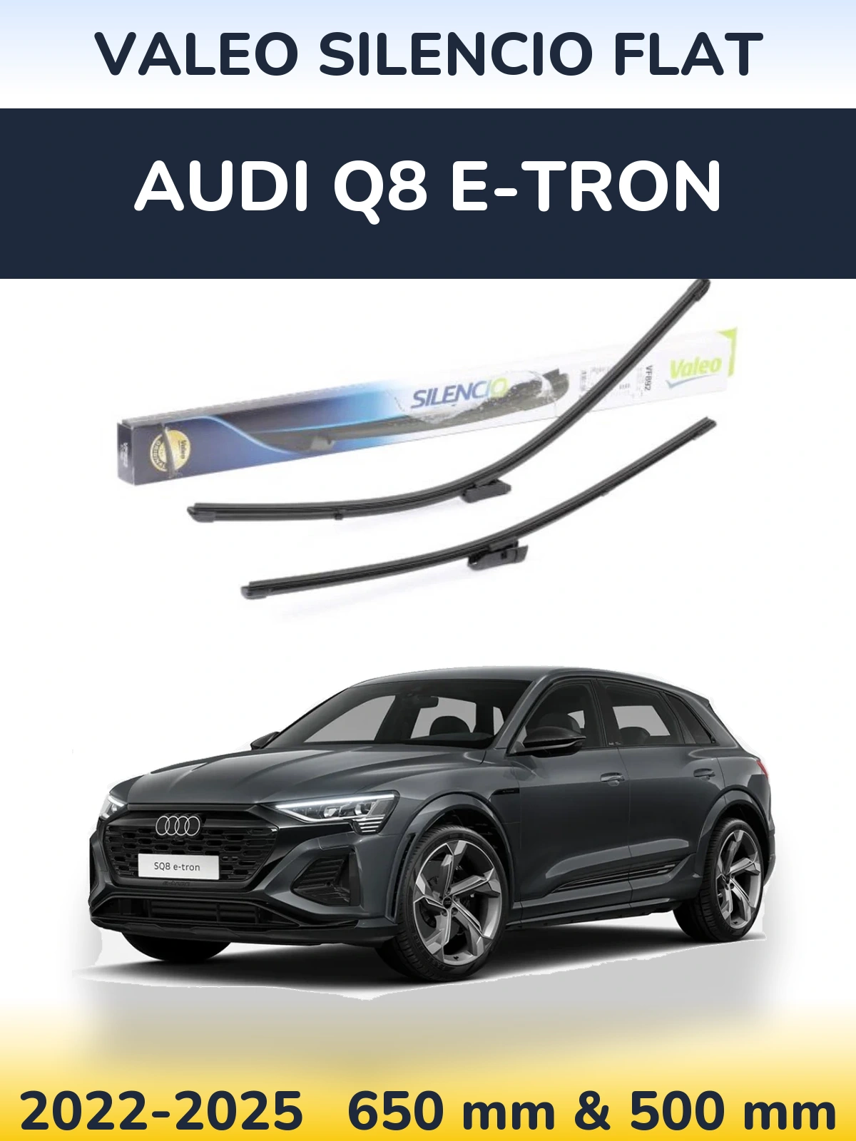 Ștergătoare Valeo Silencio Flat pentru Audi Q8 e-tron