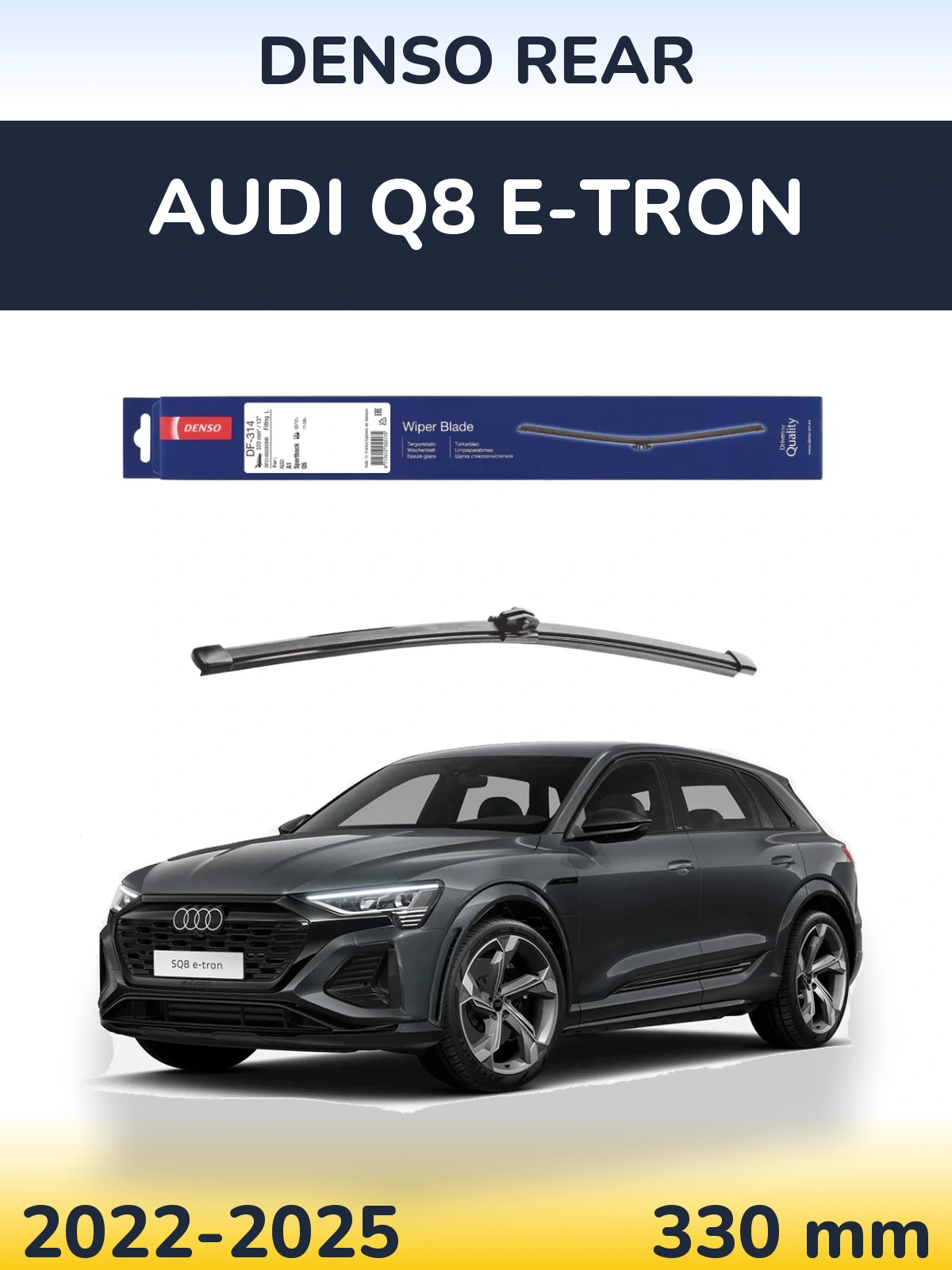 Ștergătoare Denso Rear pentru Audi Q8 e-tron