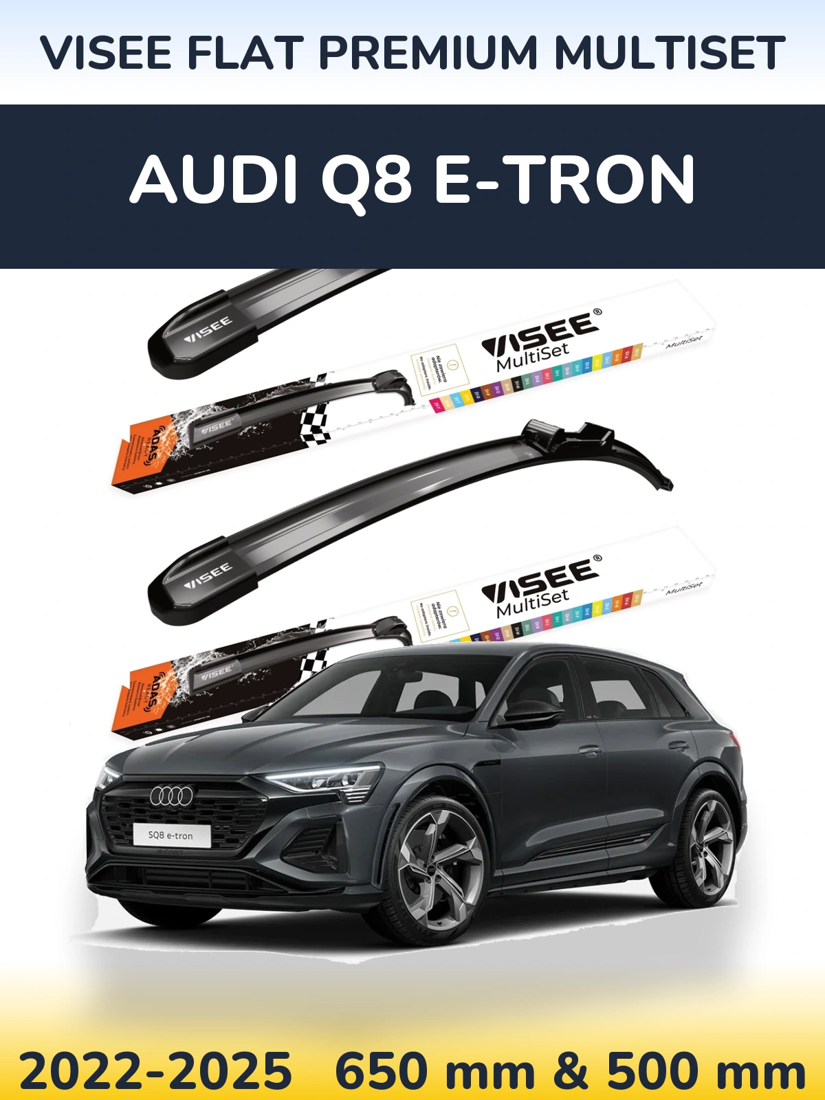 Ștergătoare VISEE FLAT PREMIUM MultiSet pentru Audi Q8 e-tron