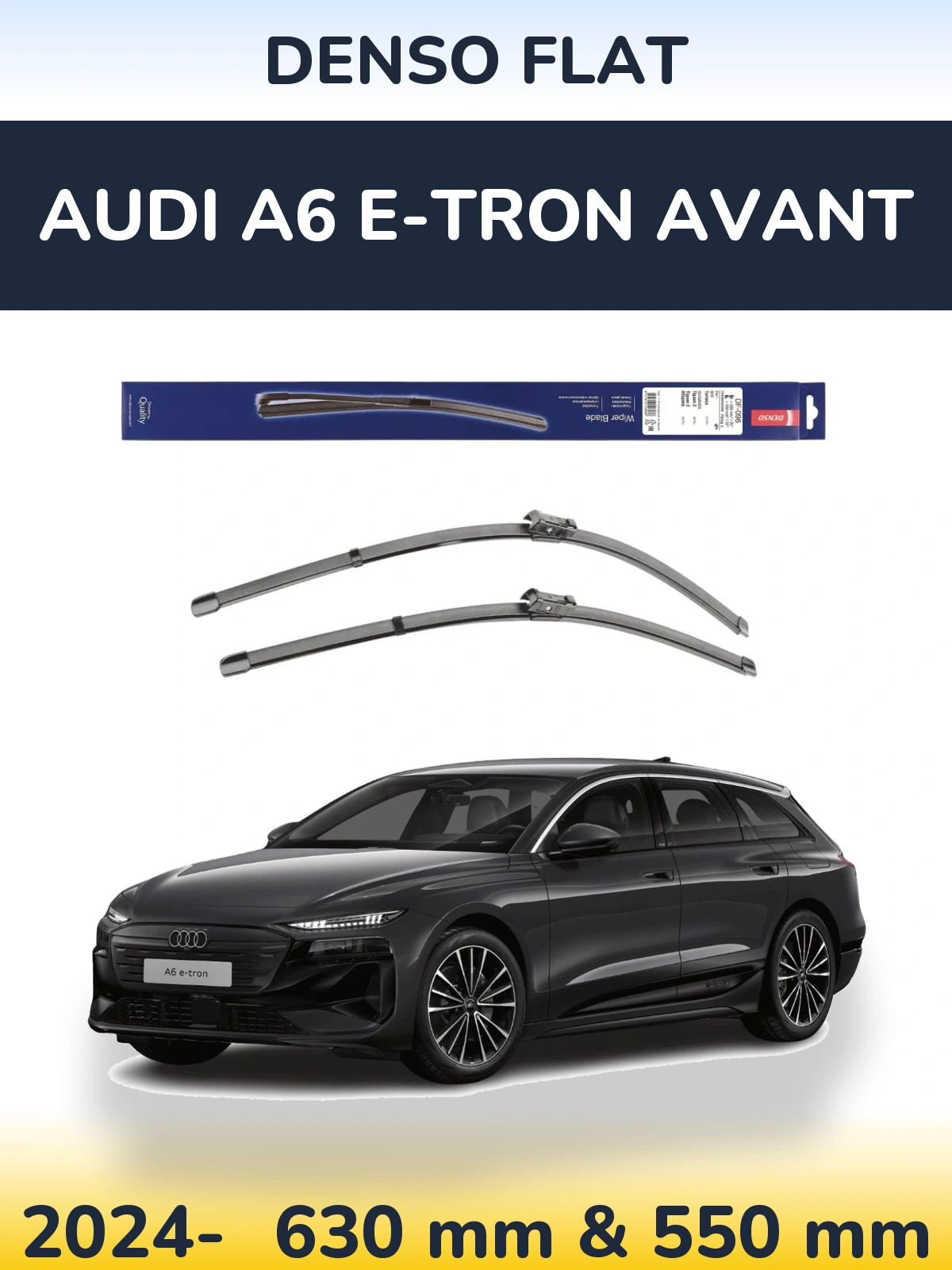 Ștergătoare Denso Flat pentru Audi A6 e-tron Avant
