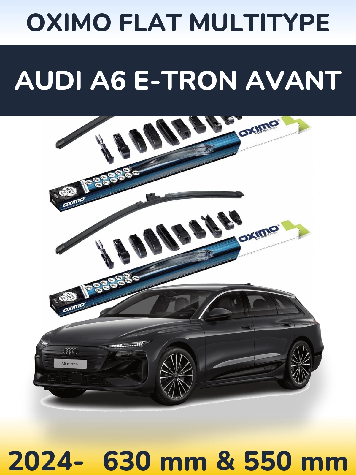 Ștergătoare Oximo Flat MultiTipe pentru Audi A6 e-tron Avant