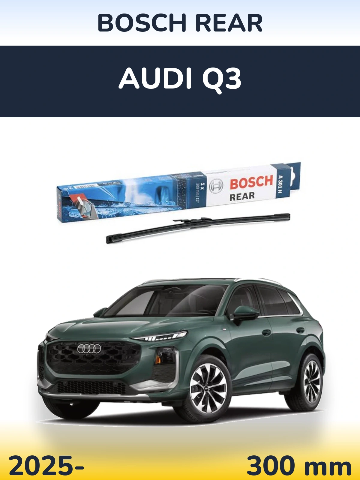 Ștergătoare BOSCH Rear pentru Audi Q3