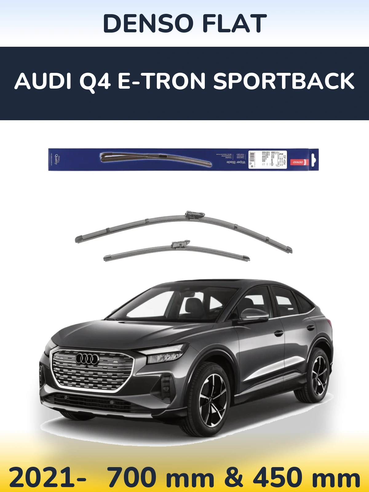 Комплект передніх щіток Denso Flat 700 & 450 мм для Audi Q4 e-tron Sportback 2021-2026