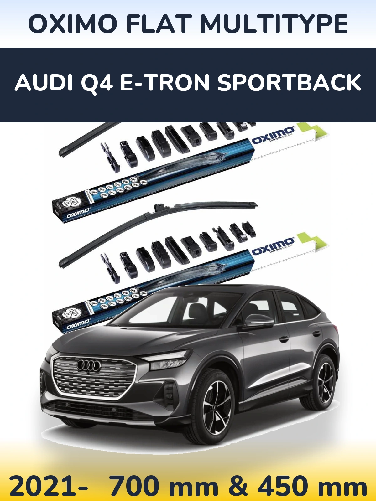 Ștergătoare Oximo Flat MultiTipe pentru Audi Q4 e-tron Sportback