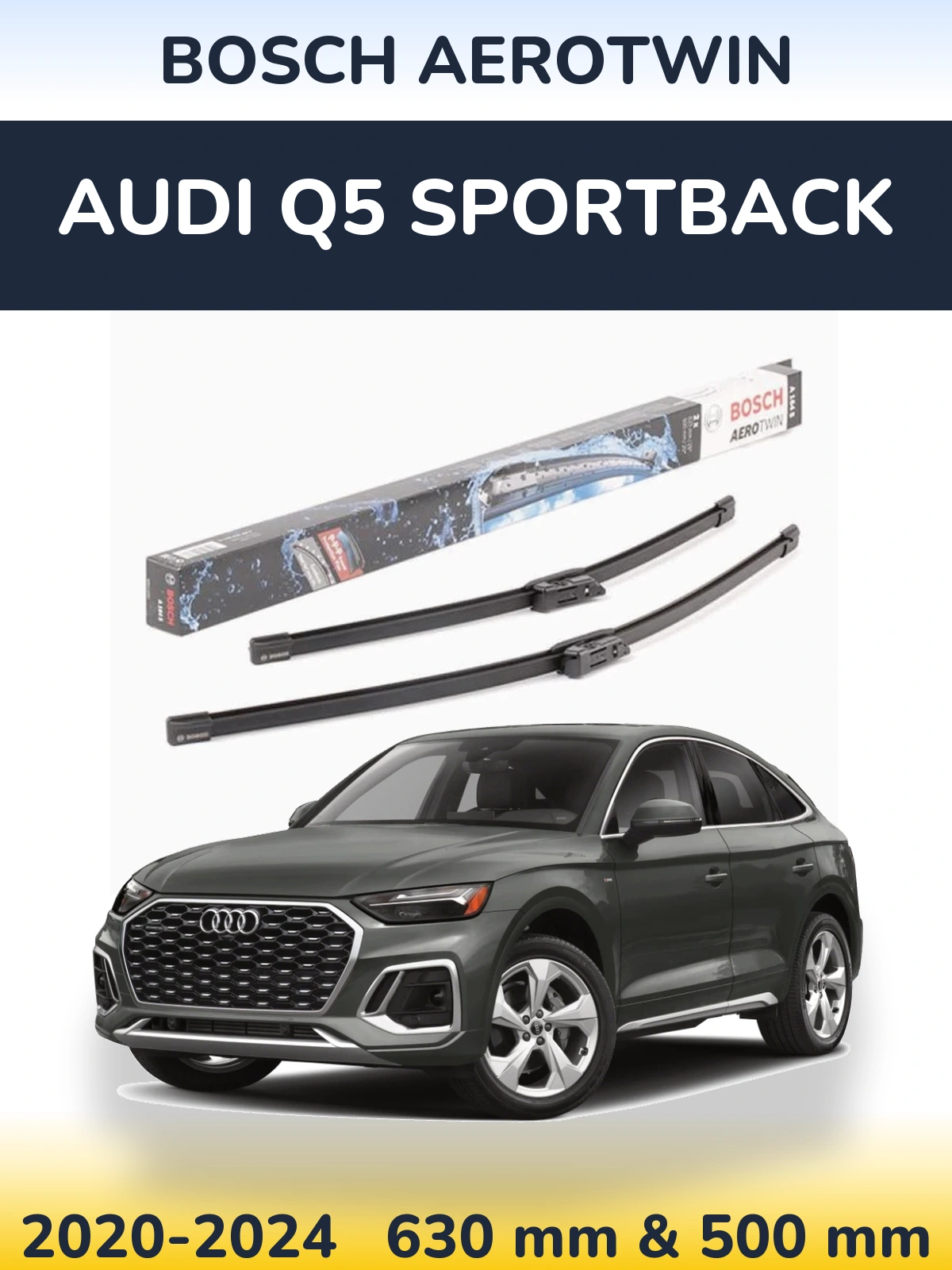 Ștergătoare BOSCH AeroTwin pentru Audi Q5 Sportback