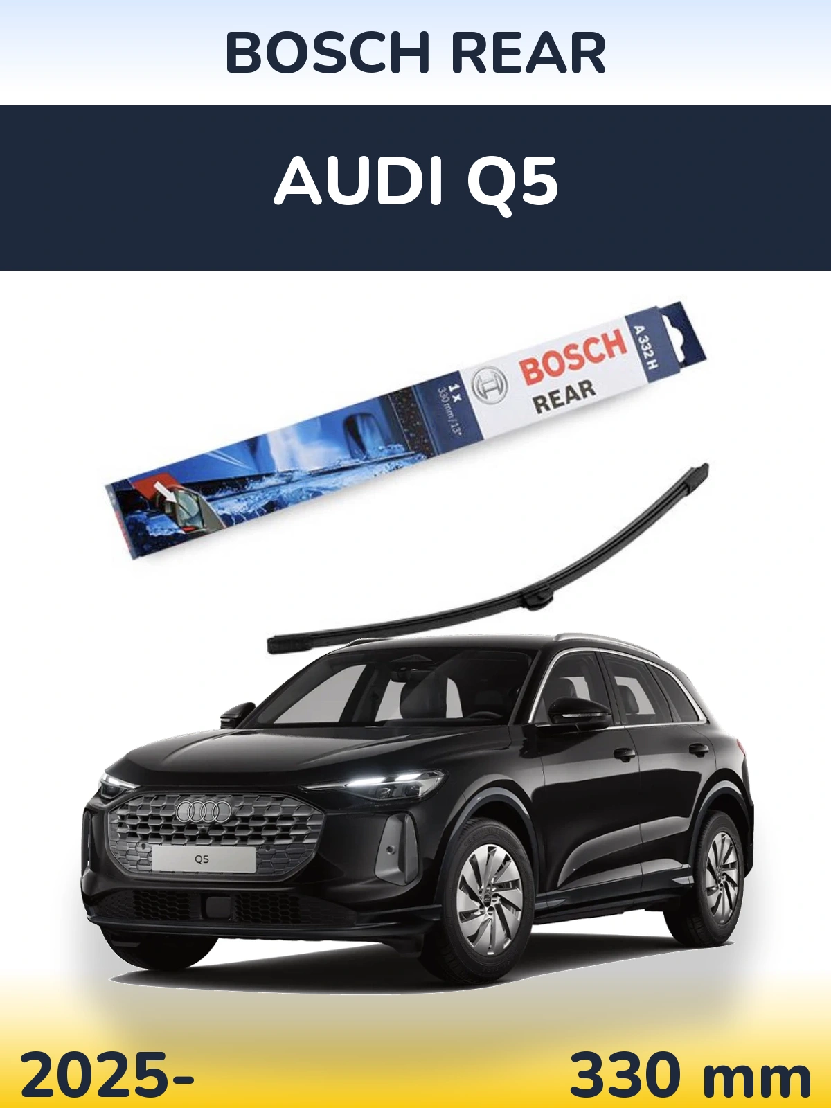 Ștergătoare BOSCH Rear pentru Audi Q5
