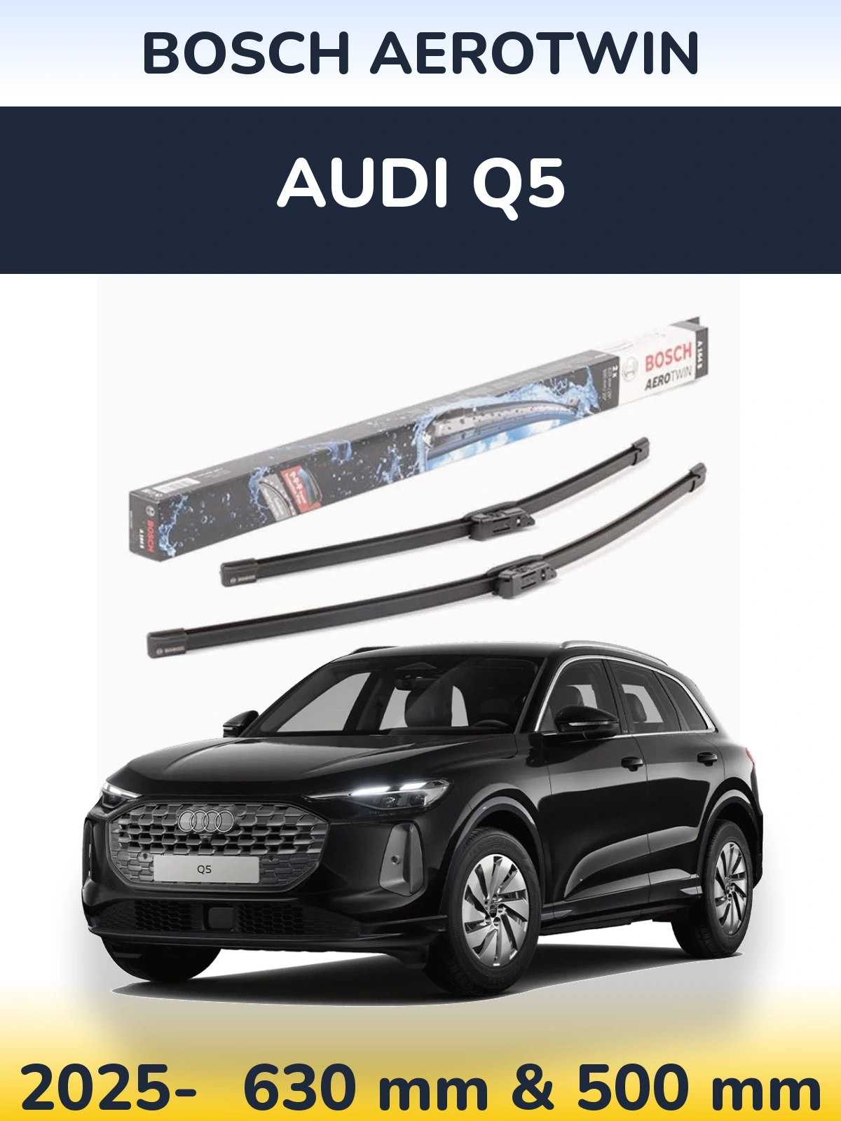 Ștergătoare BOSCH AeroTwin pentru Audi Q5
