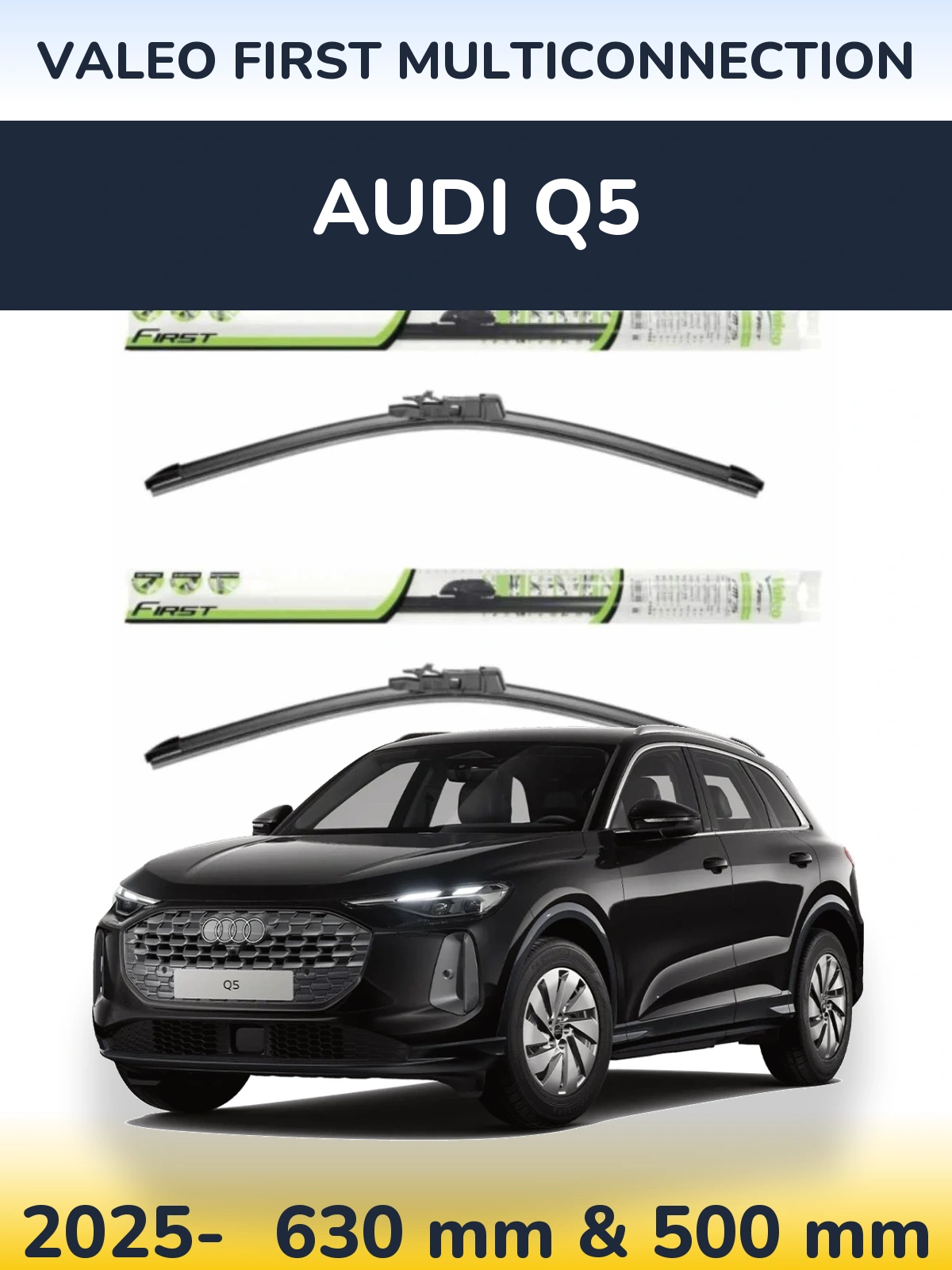 Ștergătoare Valeo First MultiConnection pentru Audi Q5